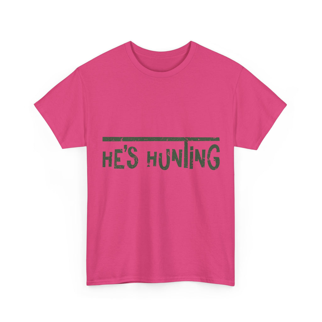 He’s Hunting Distressed Tee — Minimalist Tan Hunting Unisex Cotton Tshirt