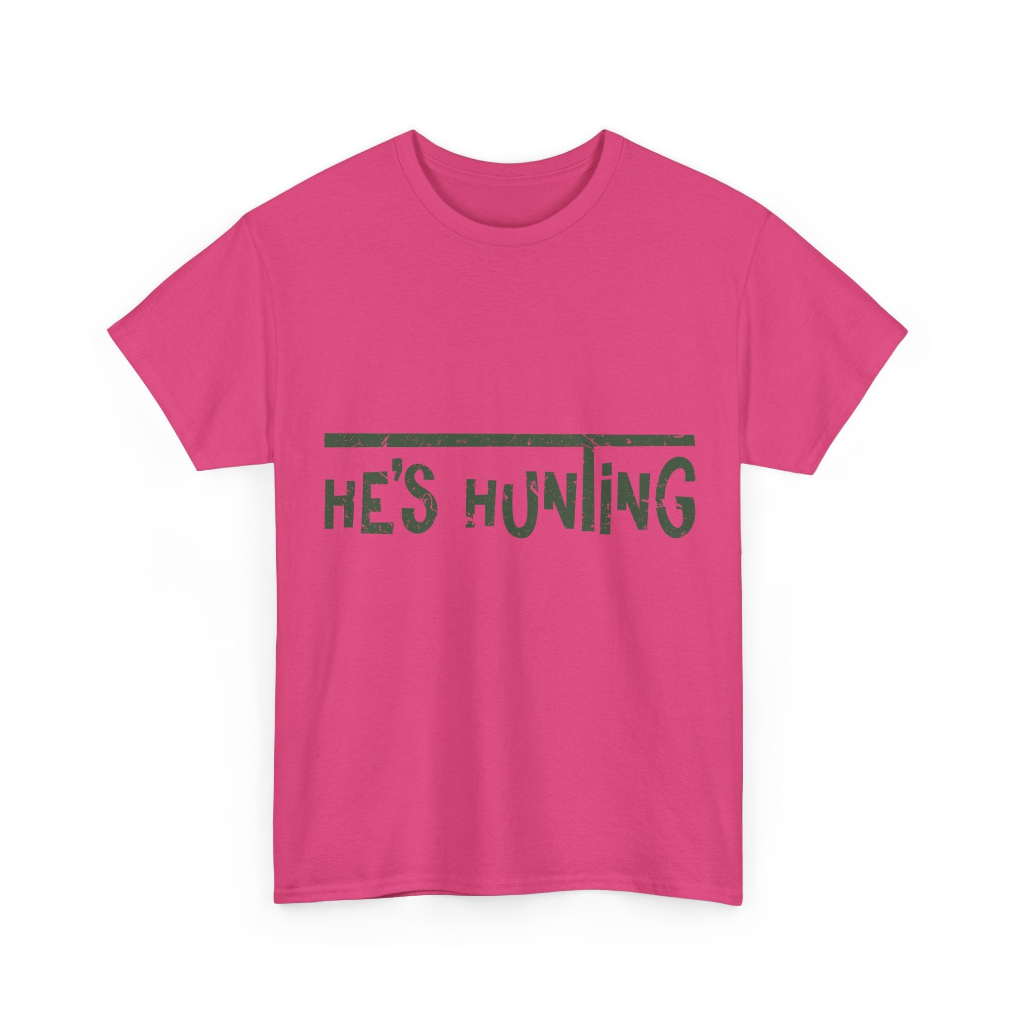 He’s Hunting Distressed Tee — Minimalist Tan Hunting Unisex Cotton Tshirt