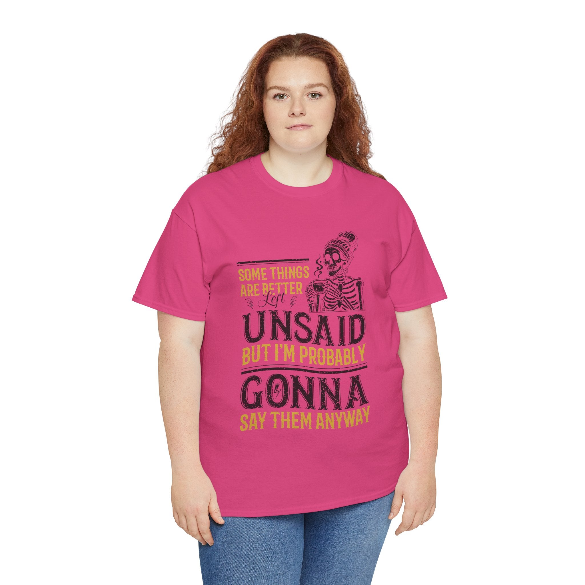 Distressed Yellow "Some Things Are Better Left Unsaid"Unisex Cotton Tee