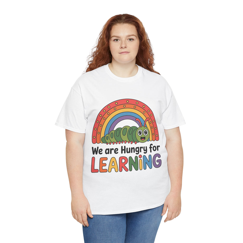 Hungry for Learning Tee