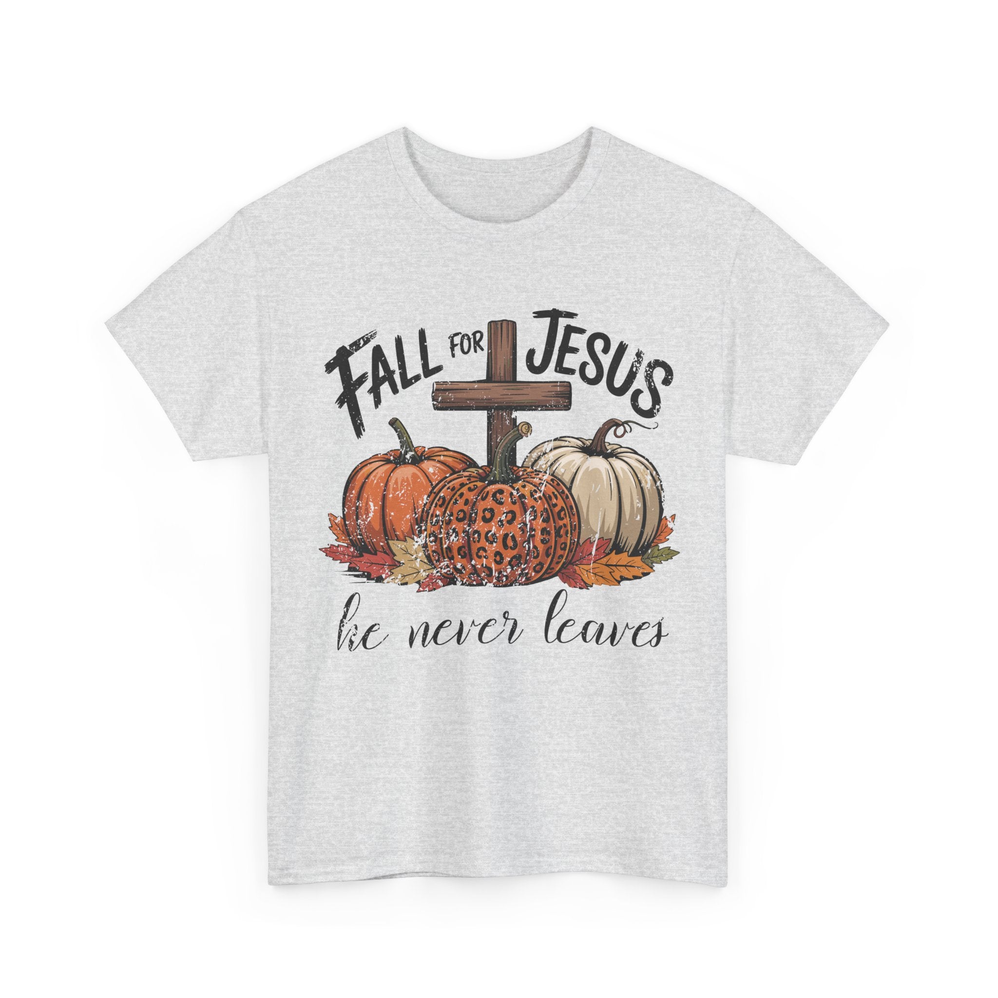 Fall for Jesus Pumpkin Cross Tee — "He Never Leaves" Autumn Christian Unisex Cotton T-Shirt