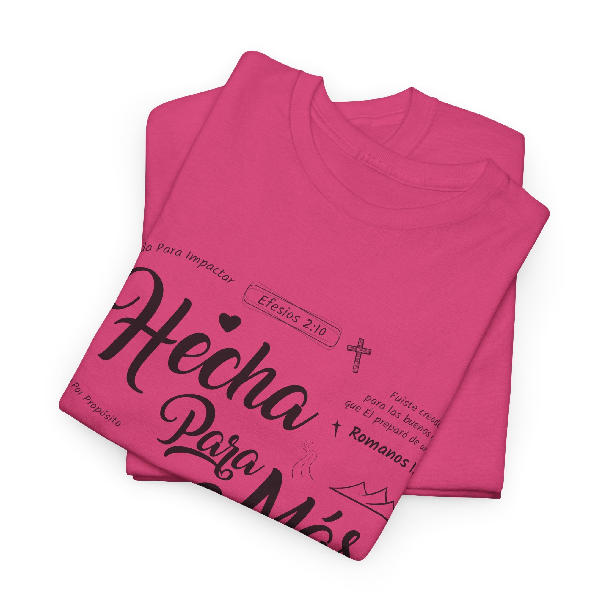 Hecha Para Más Christian T‑Shirt — Spanish Faith Typography Unisex Cotton Tee