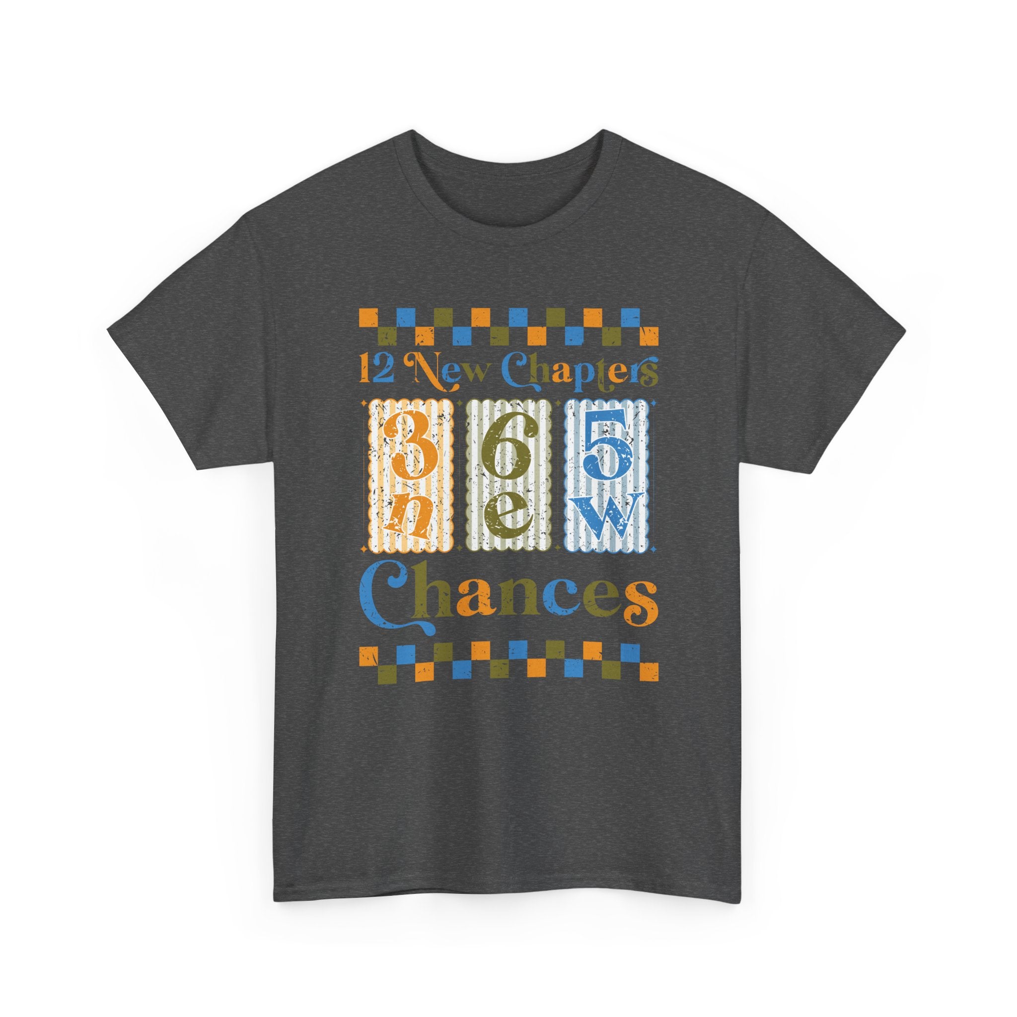 Retro '12 New Chapters, 365 New Chances' T-Shirt — Colorful Distressed Vintage Unisex Cotton Tee
