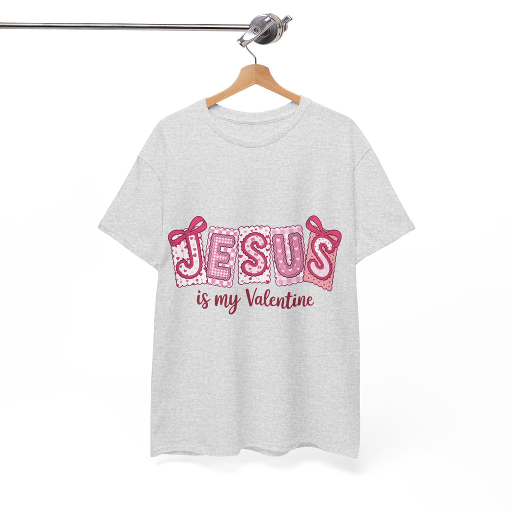 Jesus Is My Valentine T-Shirt — Pink Christian Valentine Unisex Cotton Tee