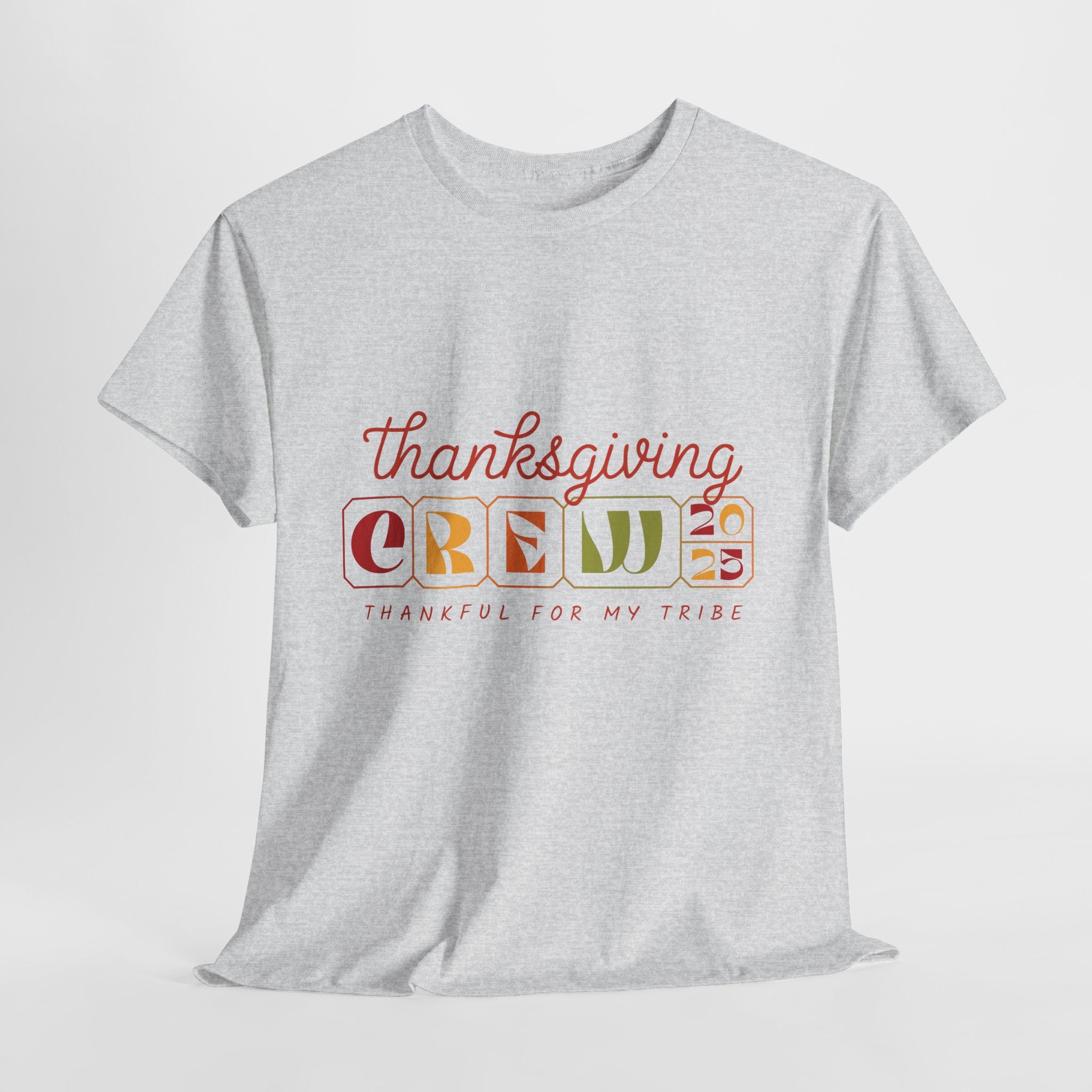 Thanksgiving Crew 2025 Tee — "Thankful for My Tribe" Autumn Holiday Unisex Cotton Tshirt