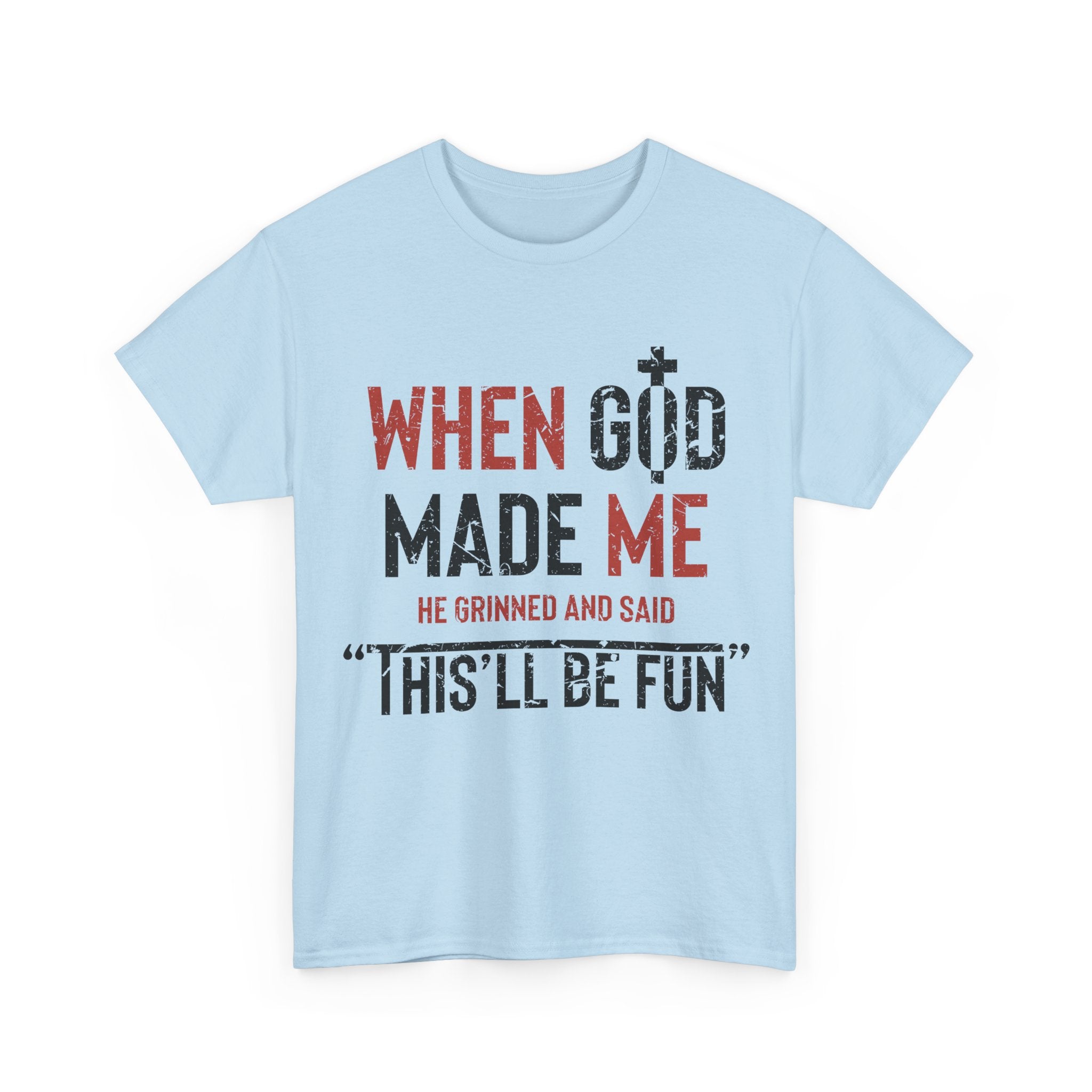 Humorous Grunge Quote Tee — "When He Saw Me, He Grinned and Said"Unisec Cotton Tee