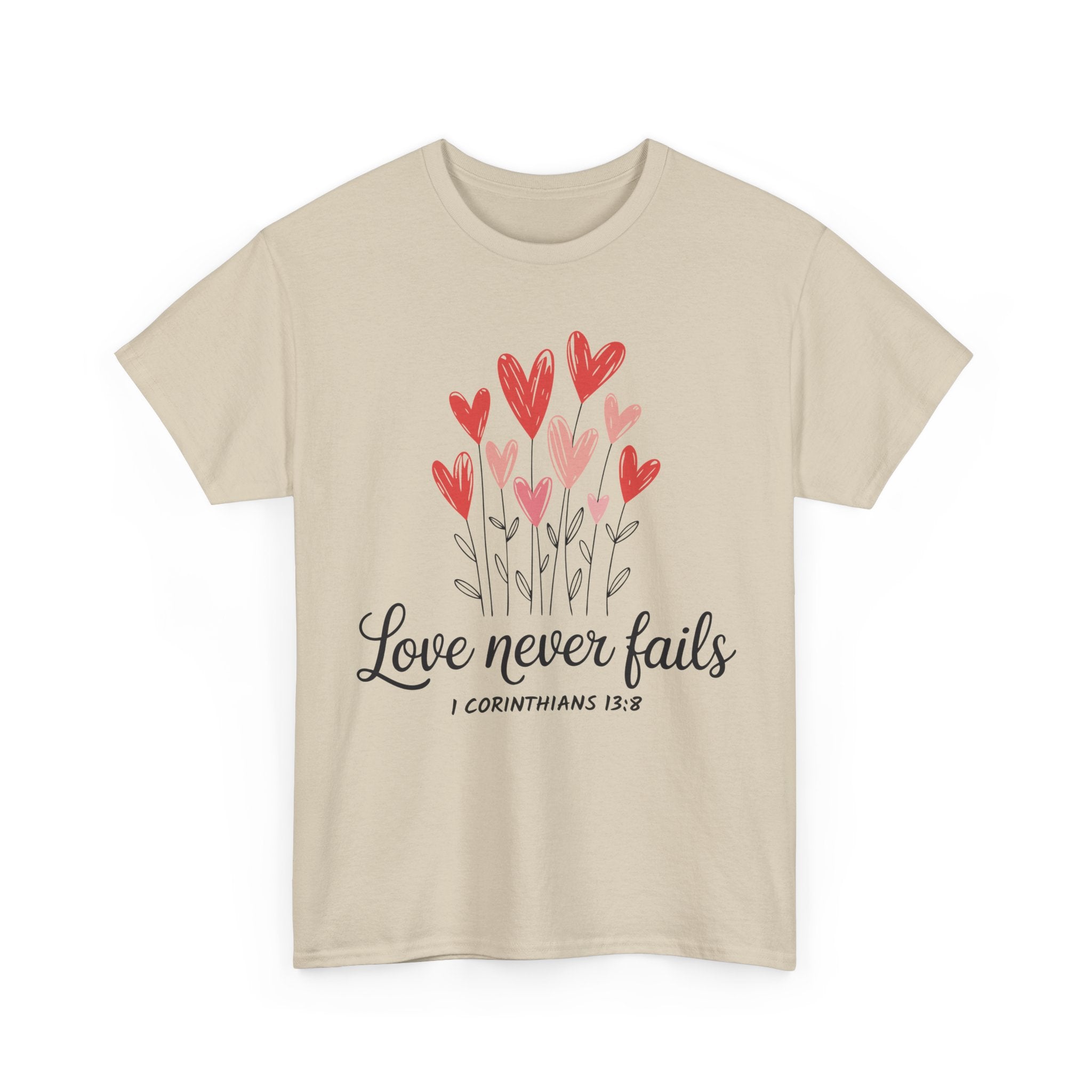 Christian Valentine T-Shirt — "Love Never Fails" (1 Corinthians 13:8) Unisex Cotton Tee