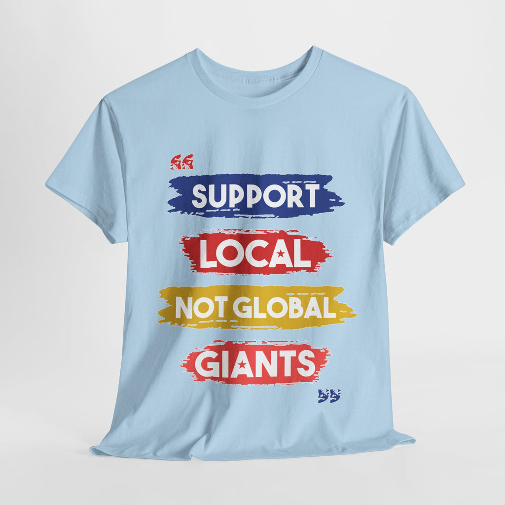 Support Locals Tee