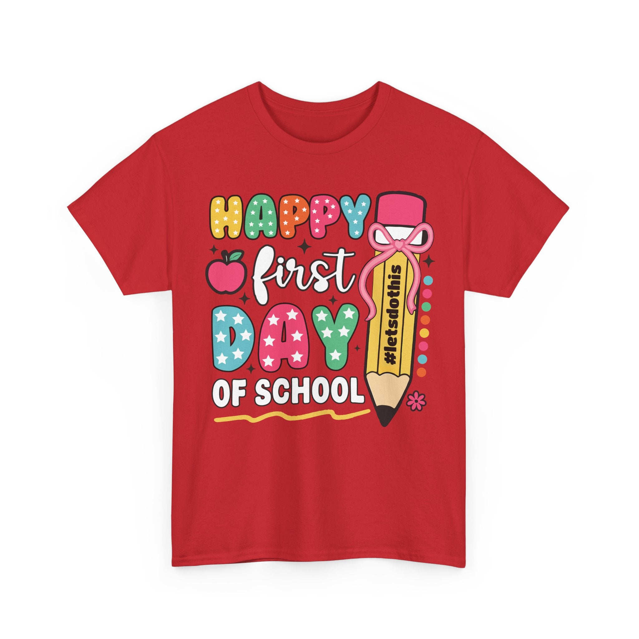 First Day of School Unisex Tee