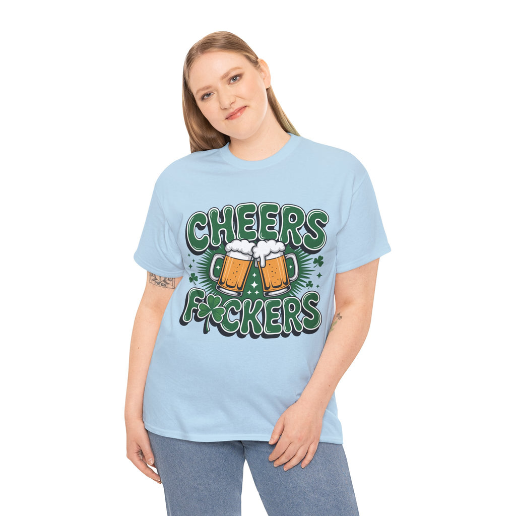 Cheers Fockers Beer Clinking Mugs Unisex Cotton T-Shirt