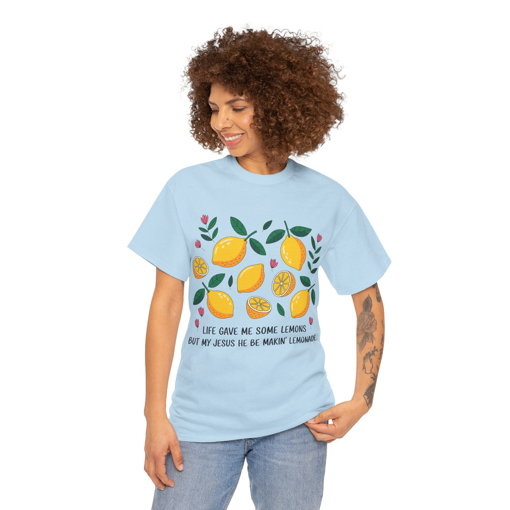 Christian Lemonade Tee — "Life gave me some lemons but my Jesus he be makin’ lemonade"Unisex Cotton Tee