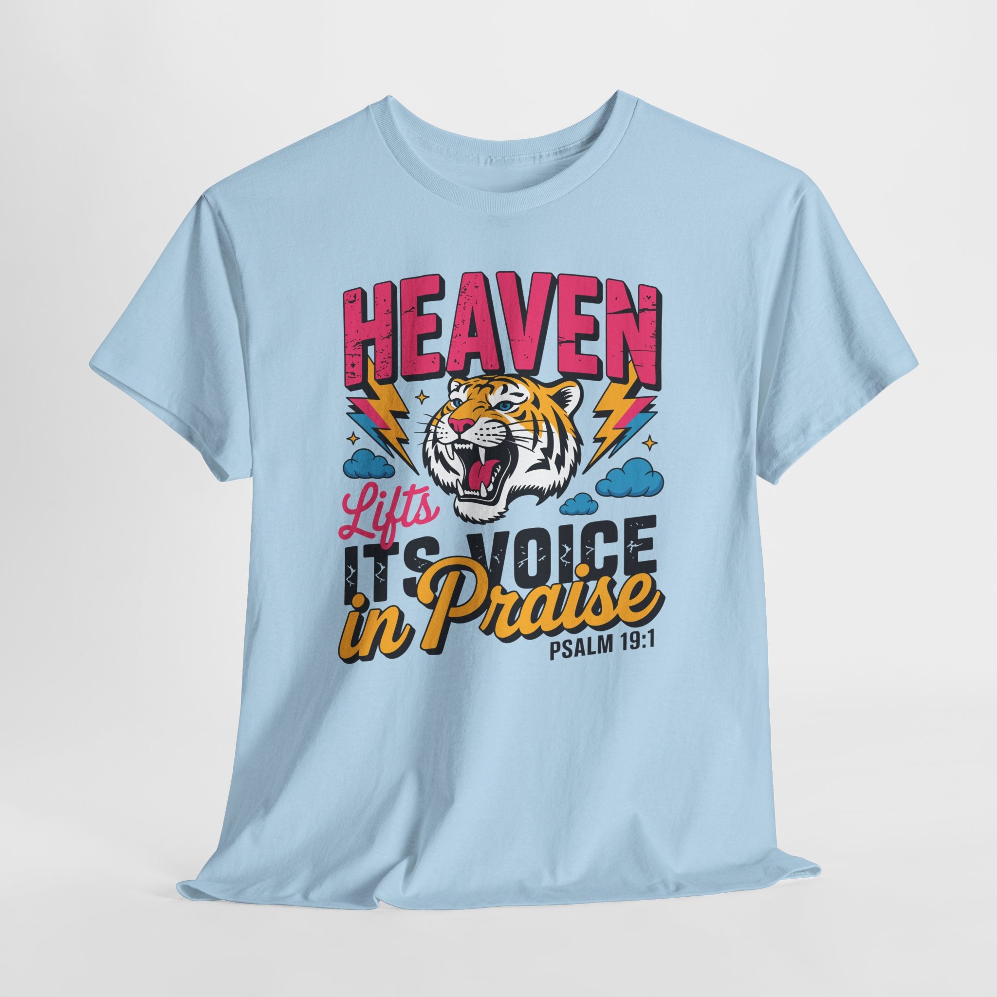 Psalm 19:1 Tiger Praise T-Shirt — Bold Christian Roaring Tiger Graphic.Unisex Cotton Tee