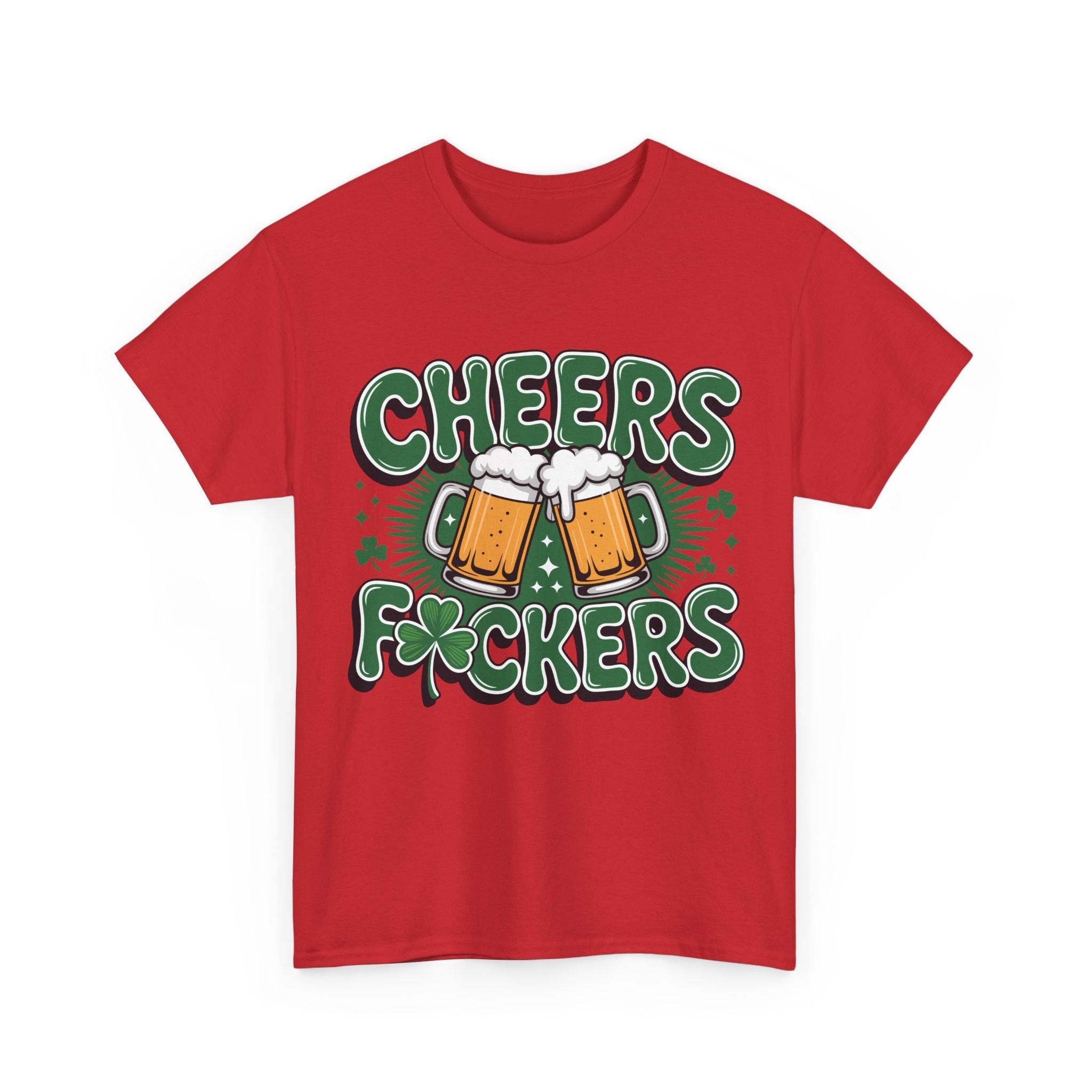 Cheers Fockers Beer Clinking Mugs Unisex Cotton T-Shirt