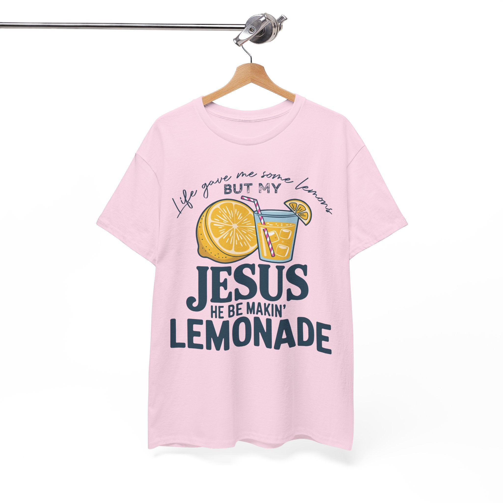 Christian Lemonade T-Shirt — “Life Gave Me Some Lemons but My Jesus He Be Makin’ Lemonade”Unisex Cotton Tee
