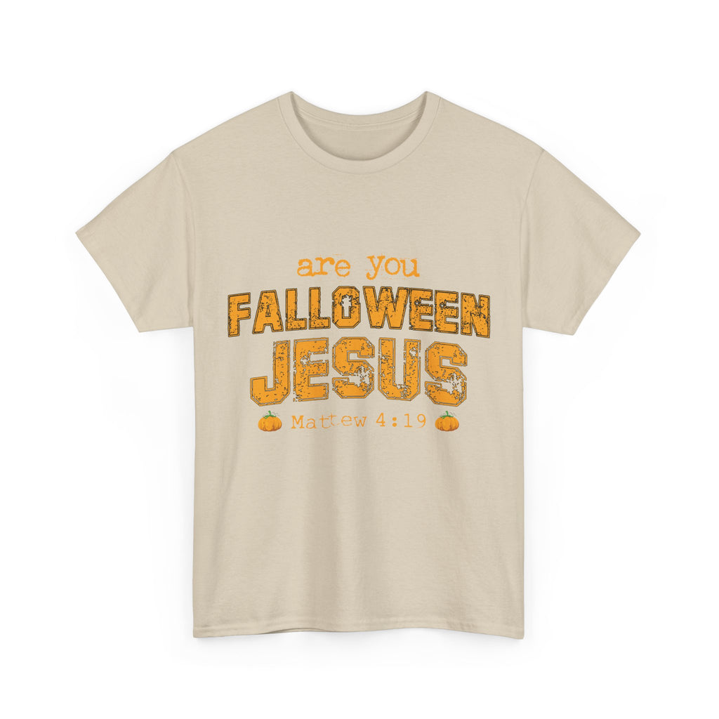 Christian Halloween T-Shirt — “Are You Falloween Jesus? Matthew 4:19” Distressed Pumpkin Design. Unisex Cotton Tee