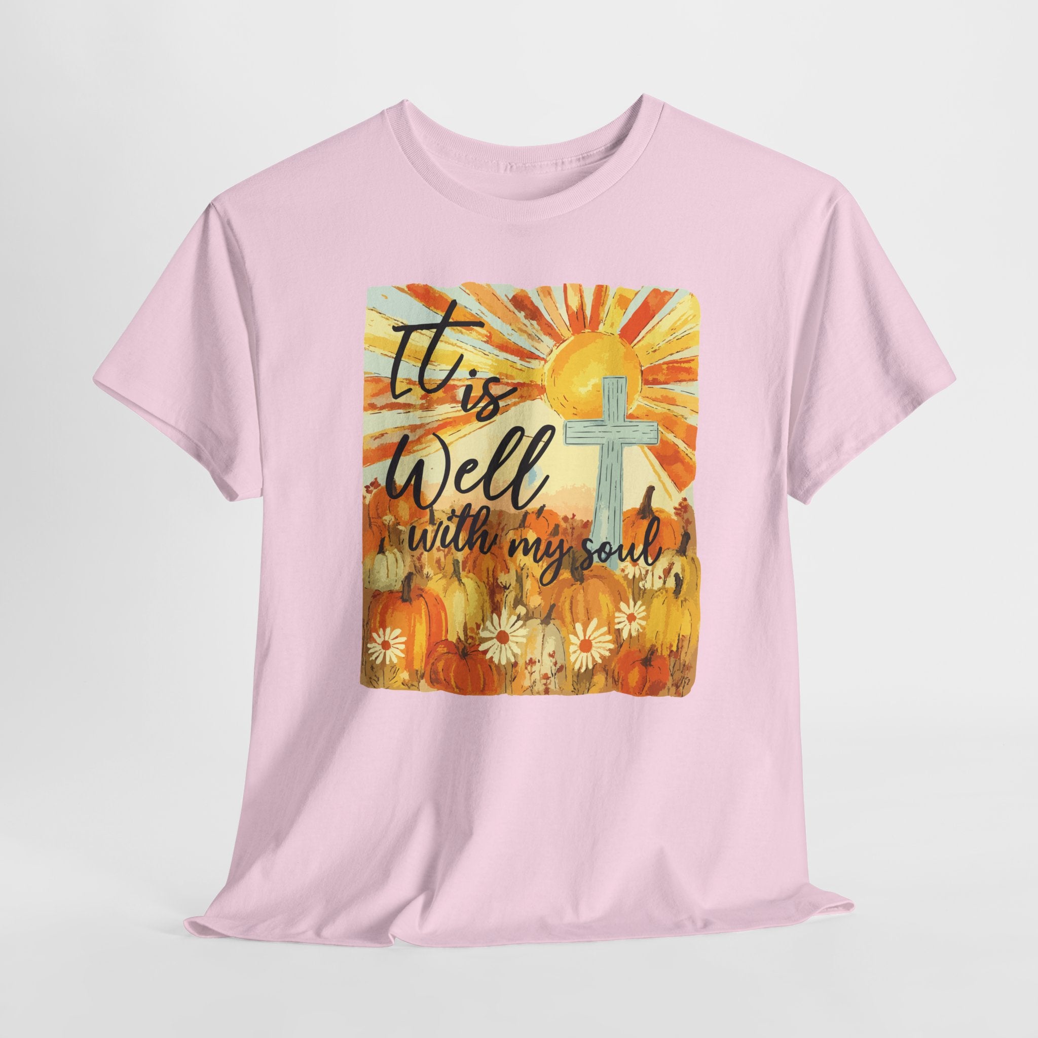 It Is Well With My Soul Pumpkin Sunrise Unisex Cotton T-Shirt