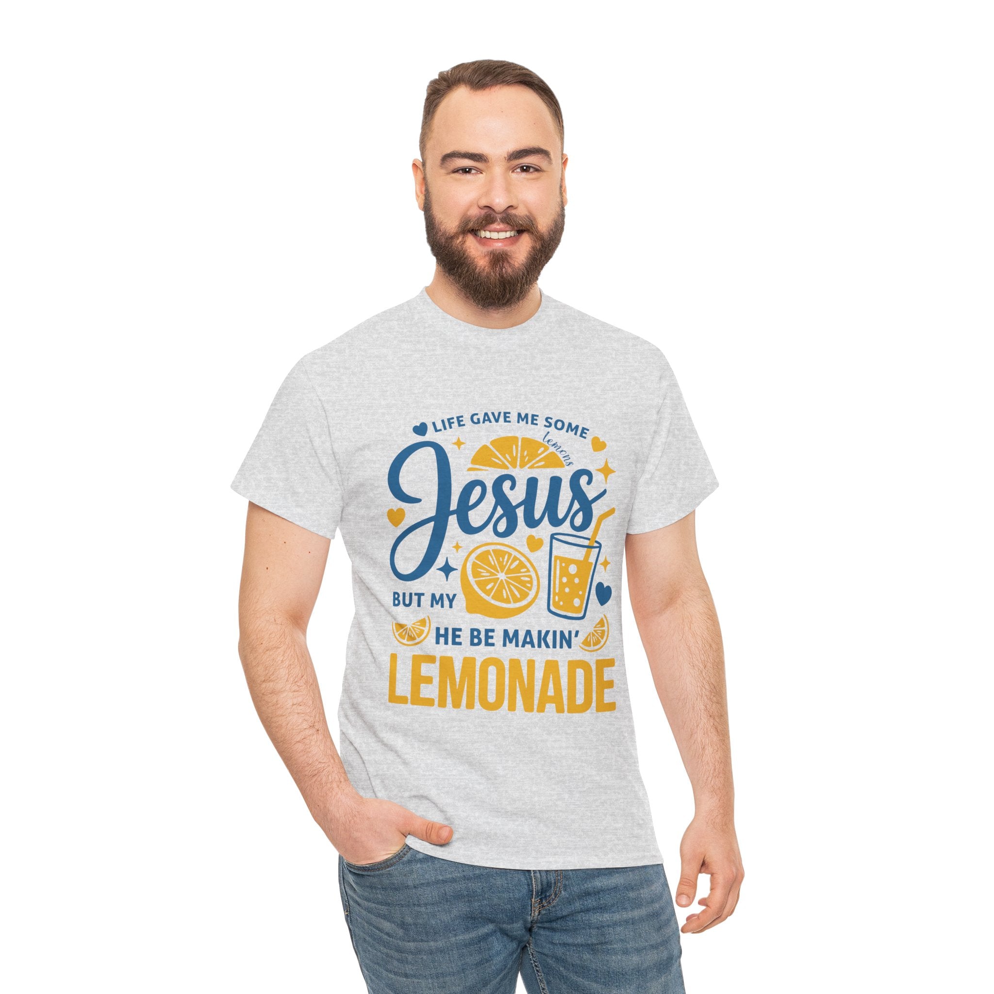Christian Lemonade T-Shirt — “Life gave me some lemons but my Jesus He be makin’ lemonade”. Unisex Cotton Tee