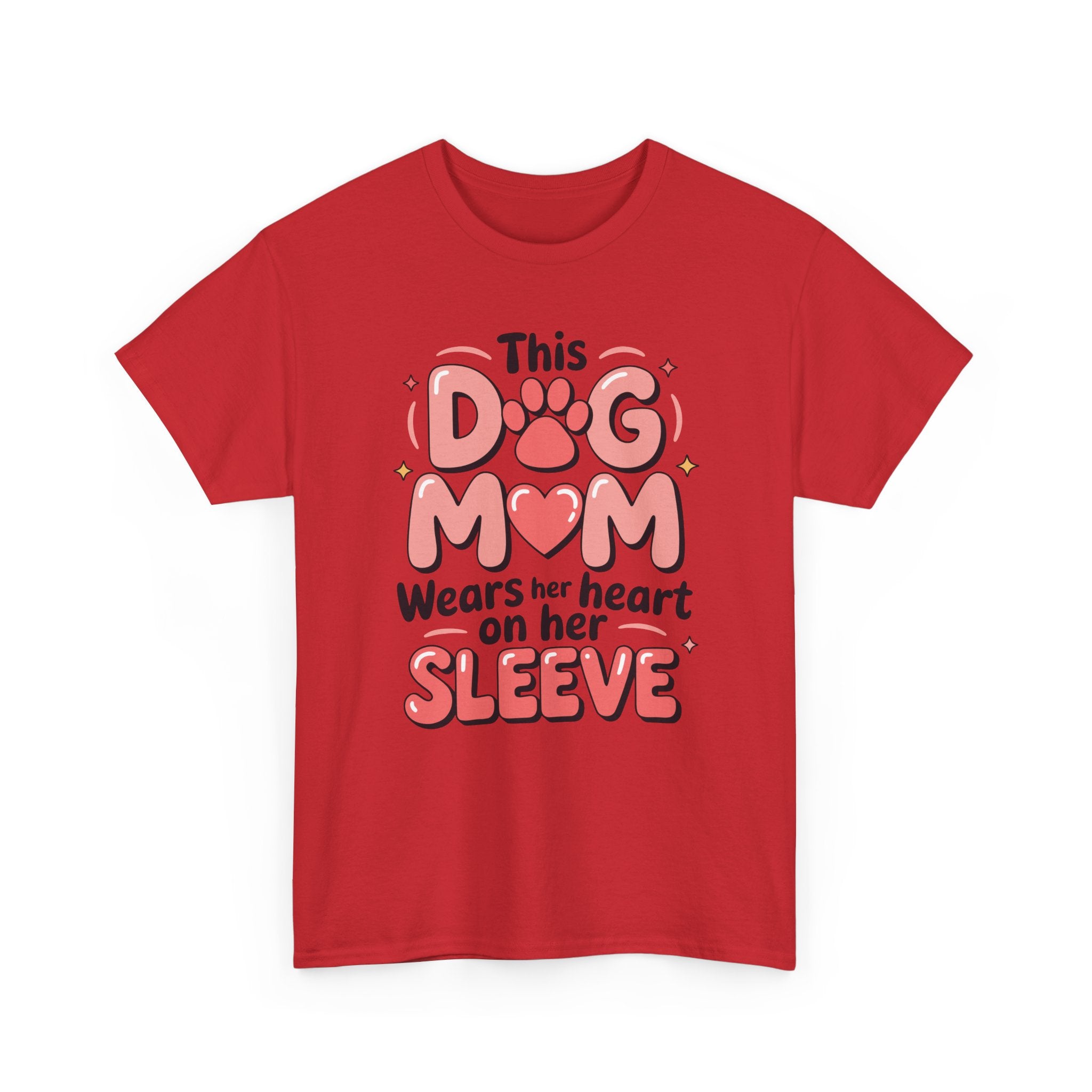 Dog Mom T-Shirt — "This Dog Mom Wears Her Heart on Her Sleeve" Paw & Heart Unisex Cotton Tee