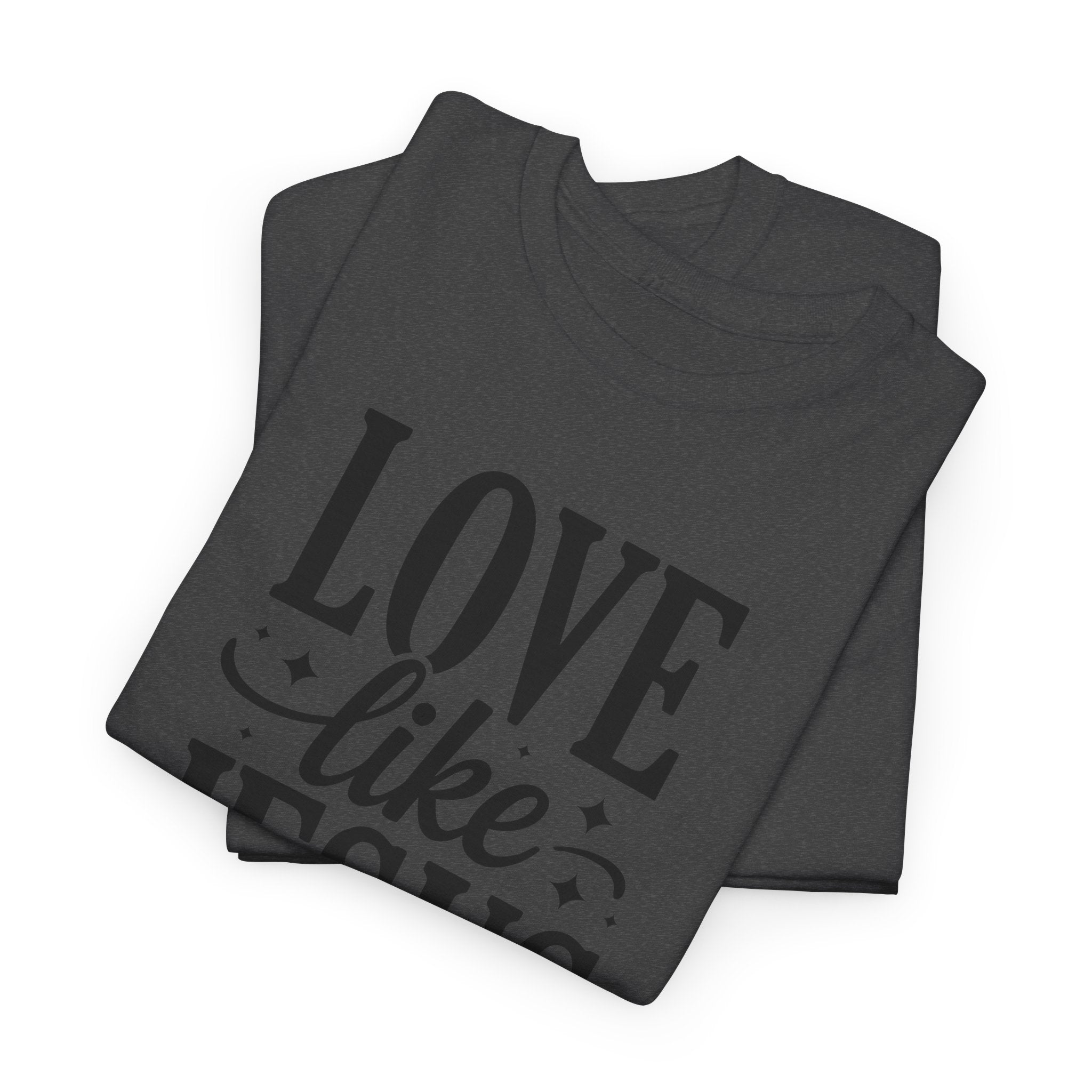 Love Like Jesus Tee — John 13:34 Faith-Inspired Christian Unisex Cotton T-Shirt