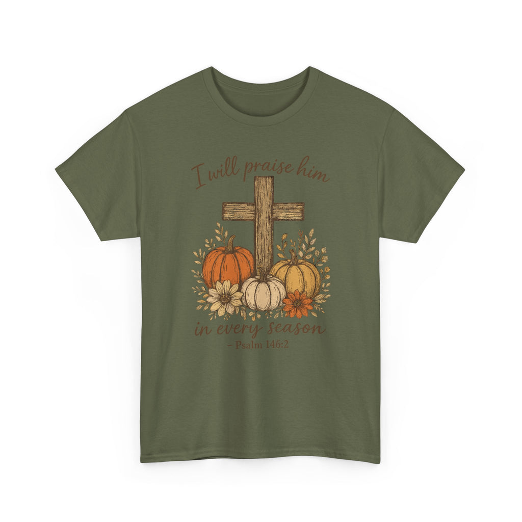 Psalm 146:2 Pumpkin Cross T-Shirt — I Will Praise Him in Every Season. Unisex Cotton Tee