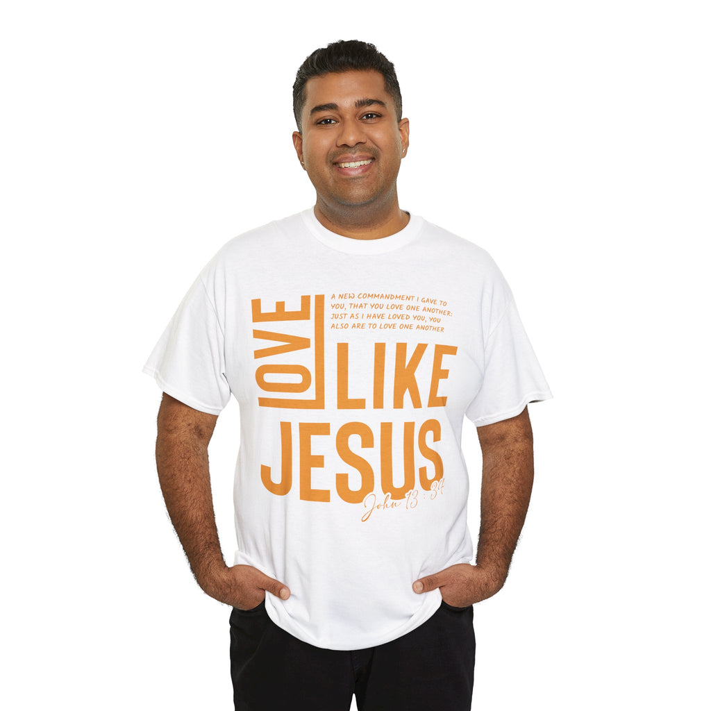 Love Like Jesus T-Shirt — John 13:34 Christian Unisex Cotton Tee