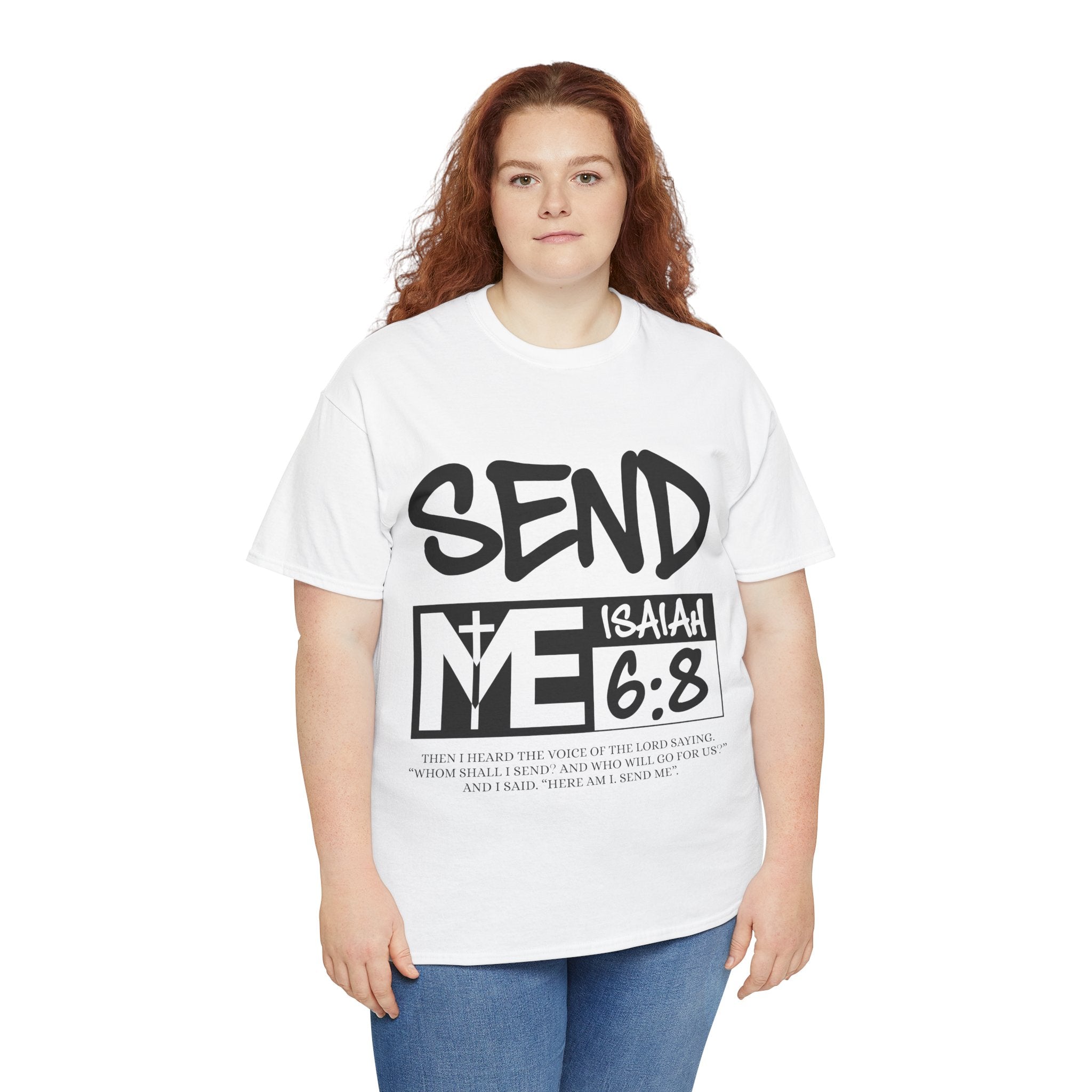 Send Me Isaiah 6:8 Christian T-Shirt — Cross Faith Unisex Cotton Tee