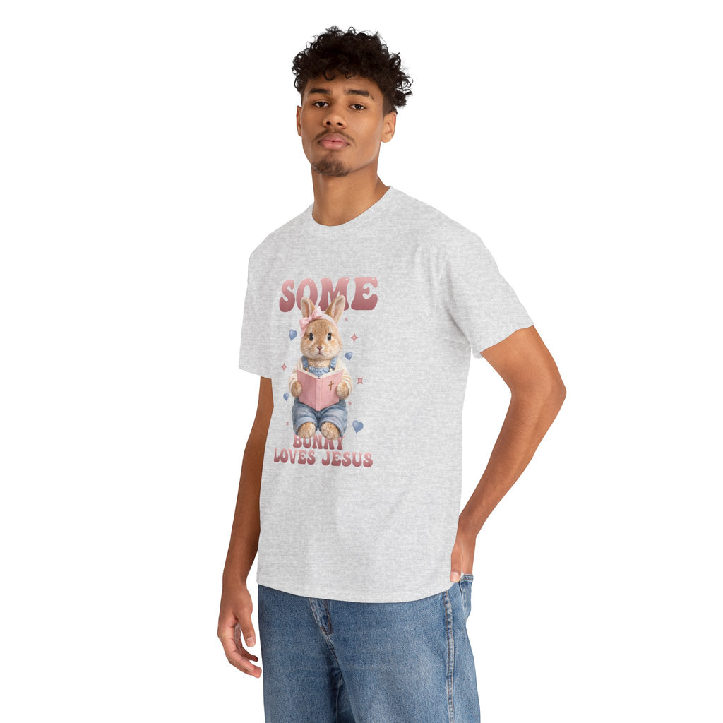 Some Bunny Loves Jesus Bunny Bible Unisex Cotton Tee