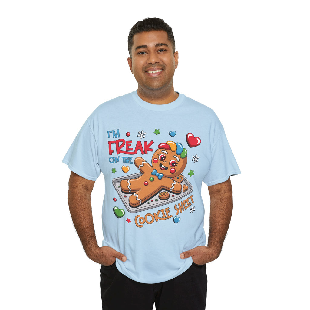 Gingerbread ‘I’m Freak on the Cookie Sheet’ Unisex Cotton Tee