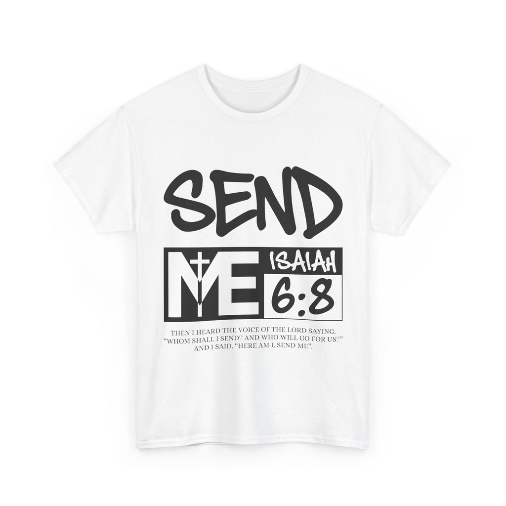 Send Me Isaiah 6:8 Christian T-Shirt — Cross Faith Unisex Cotton Tee