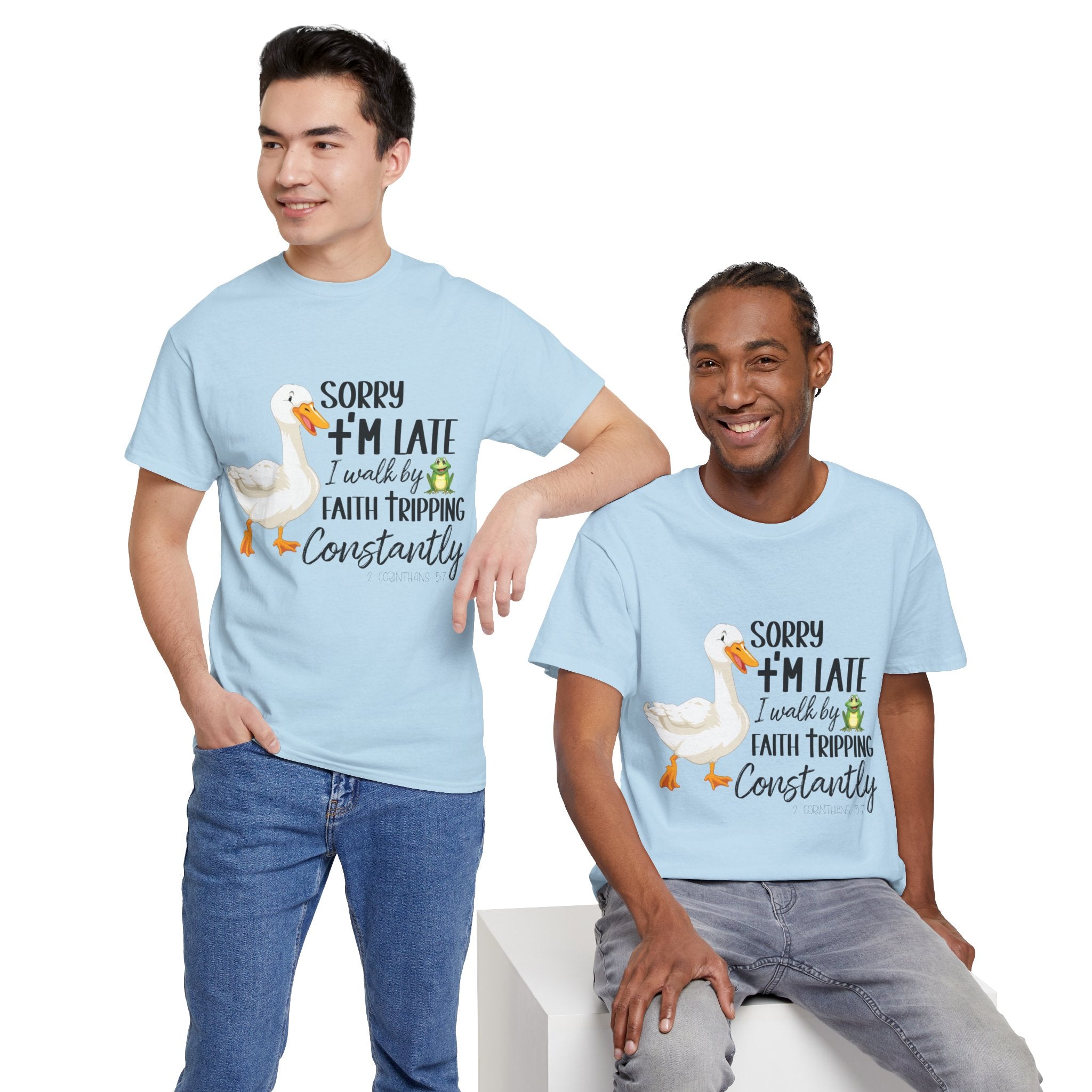 Christian Humor T-Shirt — “Sorry I’m Late, I Walk by Faith Tripping Constantly” (Duck & Frog). Unisex Cotton Tee
