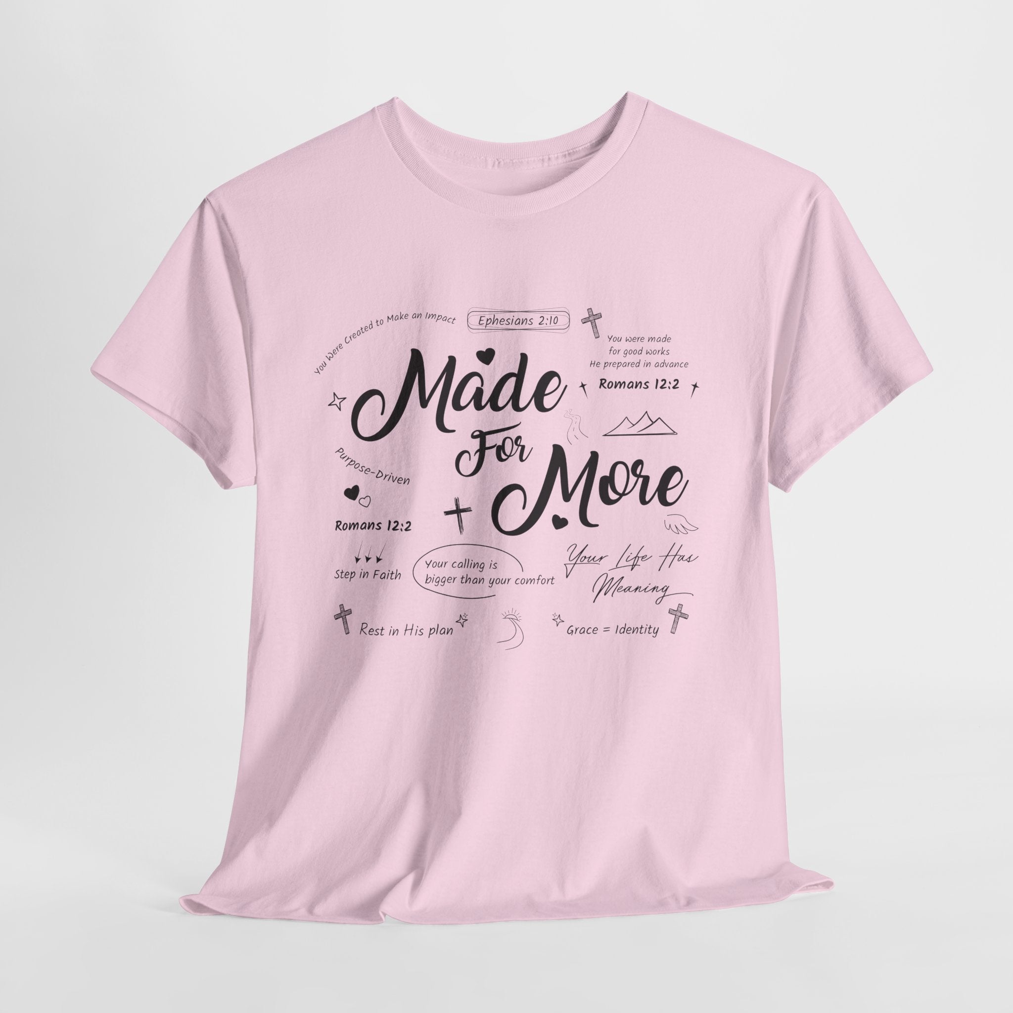 Made For More Faith T-Shirt — Inspirational Bible Verse Unisex Cotton Tee