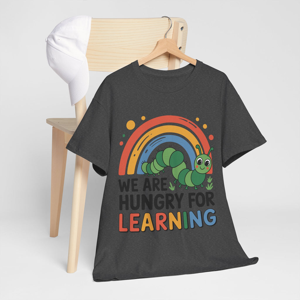 Hungry for Learning Unisex Tee