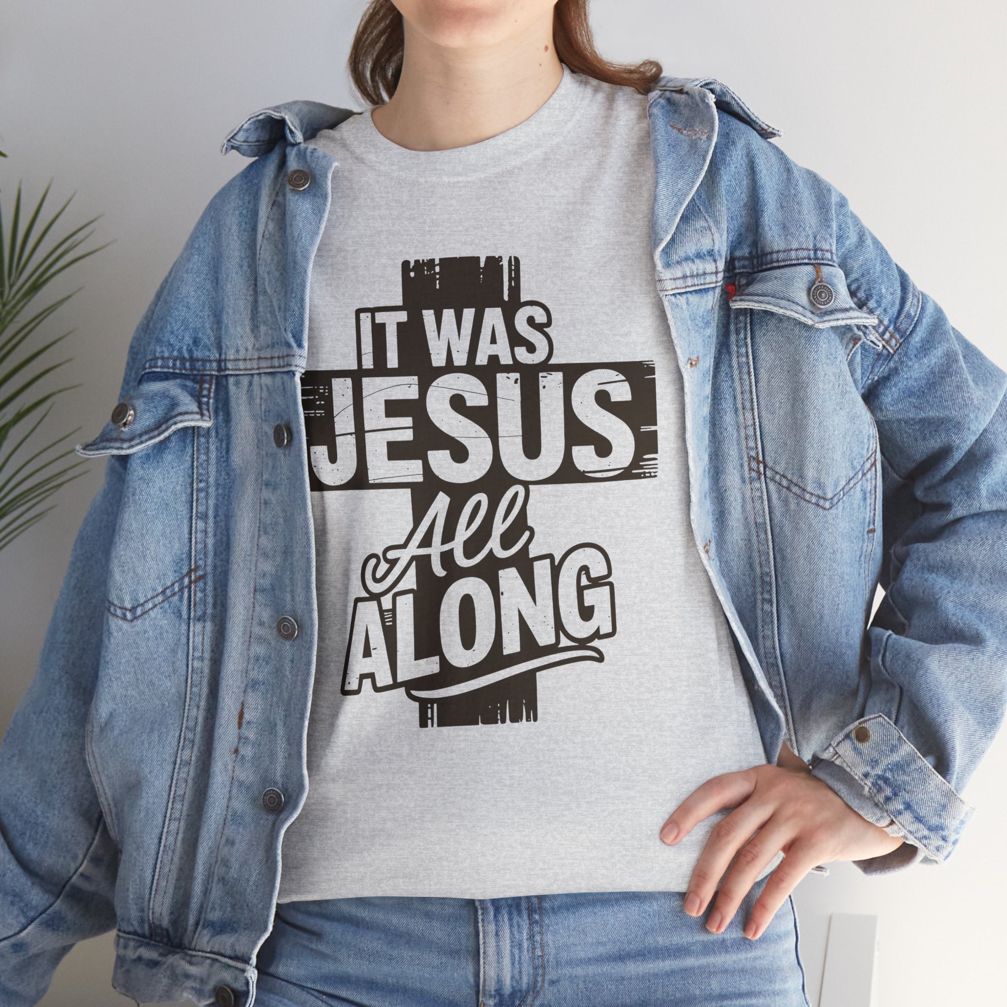 It Was Jesus All Along T-Shirt — Rustic Brown Cross Christian Unisex Cotton Tee