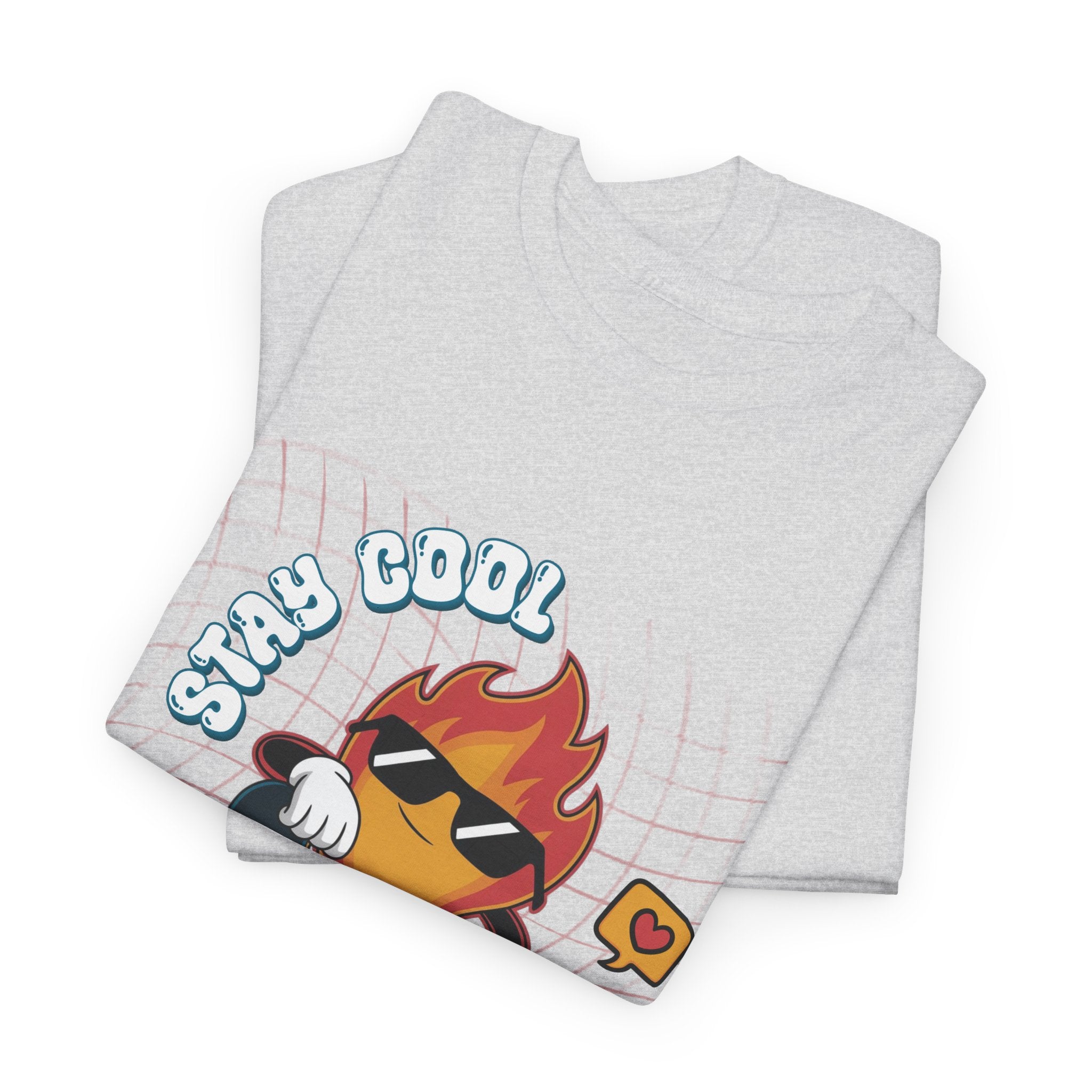 Stay Cool Burn Bright Unisex Tee