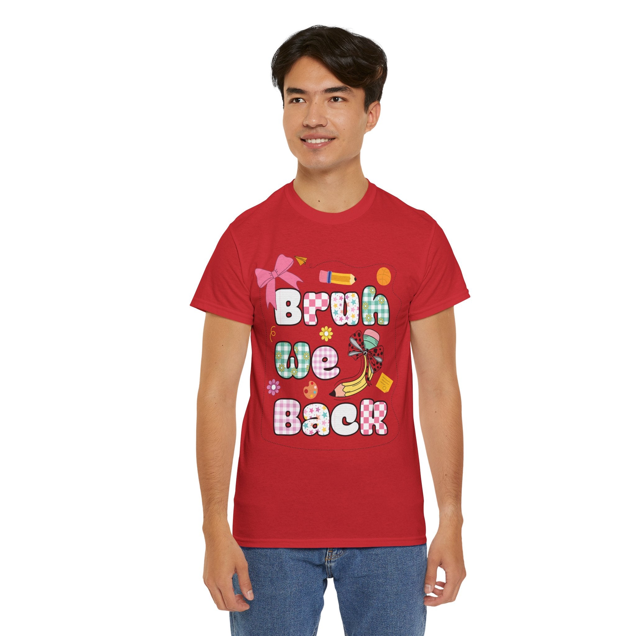 Bruh We Back Cotton Tee