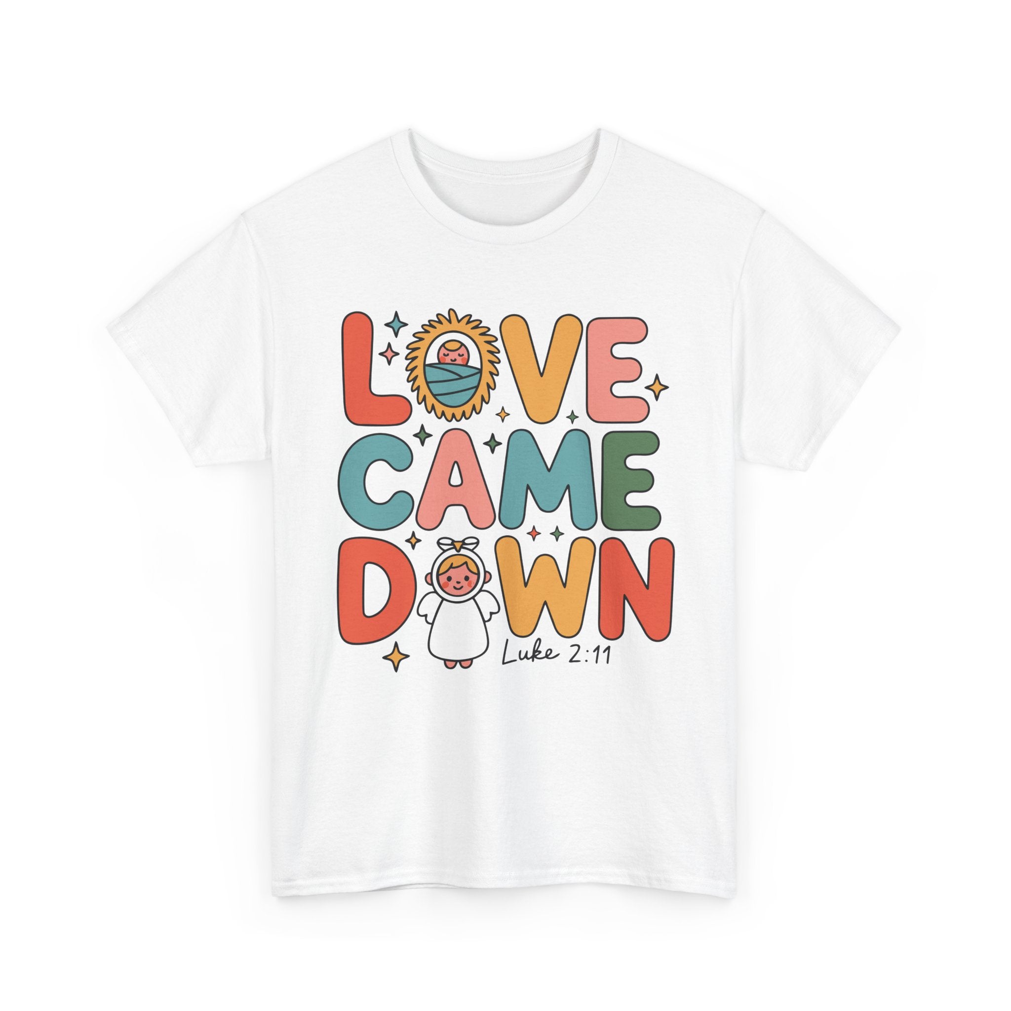 Love Came Down Christmas Tee — Baby Jesus Manger Angel (Luke 2:11)..Unisex Cotton Tee