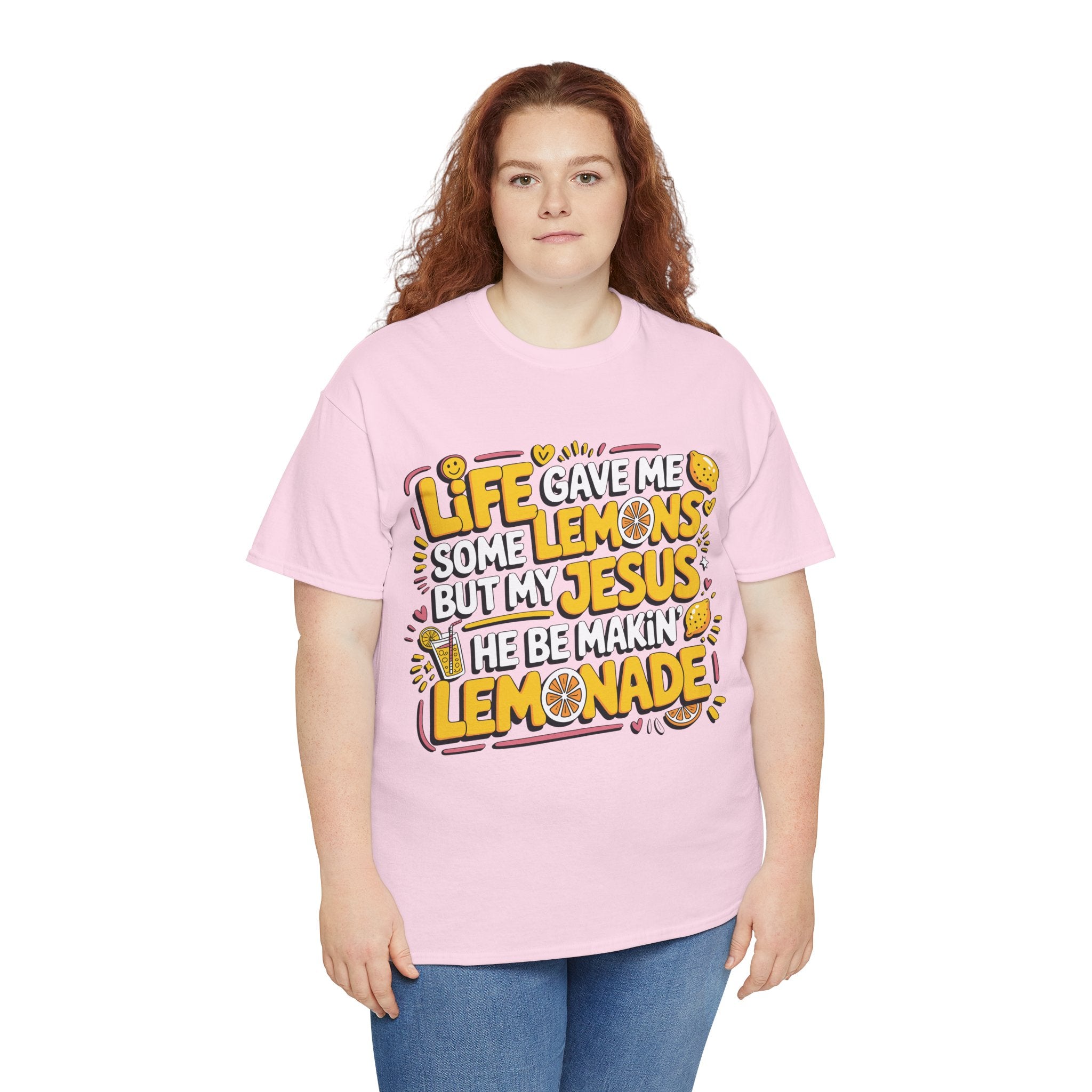 Christian Lemonade T-Shirt — “Life gave me some lemons but my Jesus he be makin’ lemonade”Unisex Cotton Tee