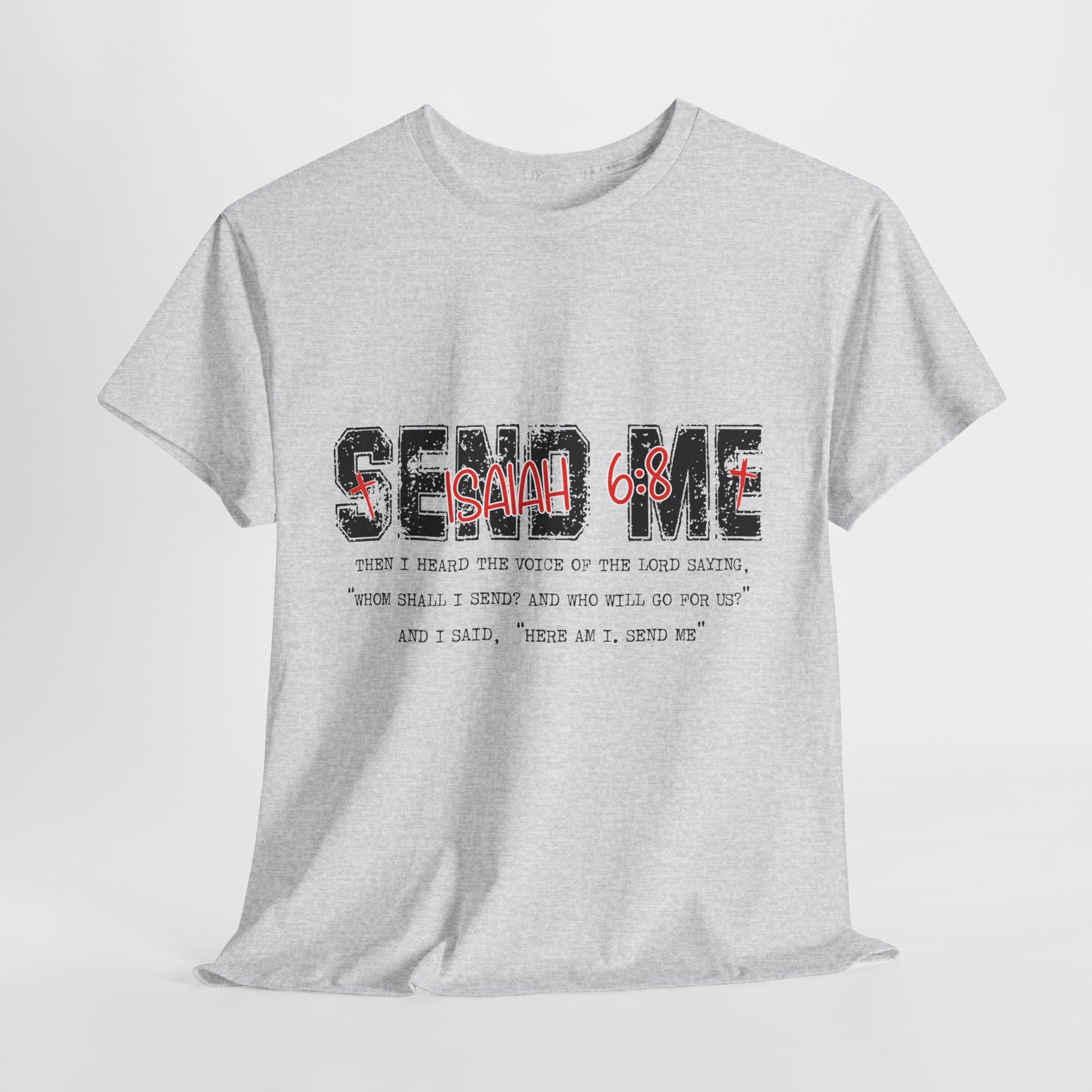 Here I Am Send Me Isaiah 6:8 T-Shirt — Christian Cross Graphic Unisex Cotton Tee