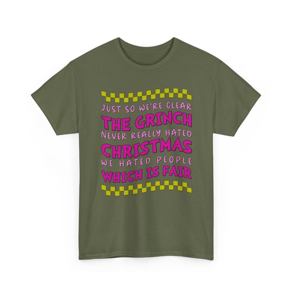 Grinch Never Hated Christmas Funny Unisex Cotton Tee