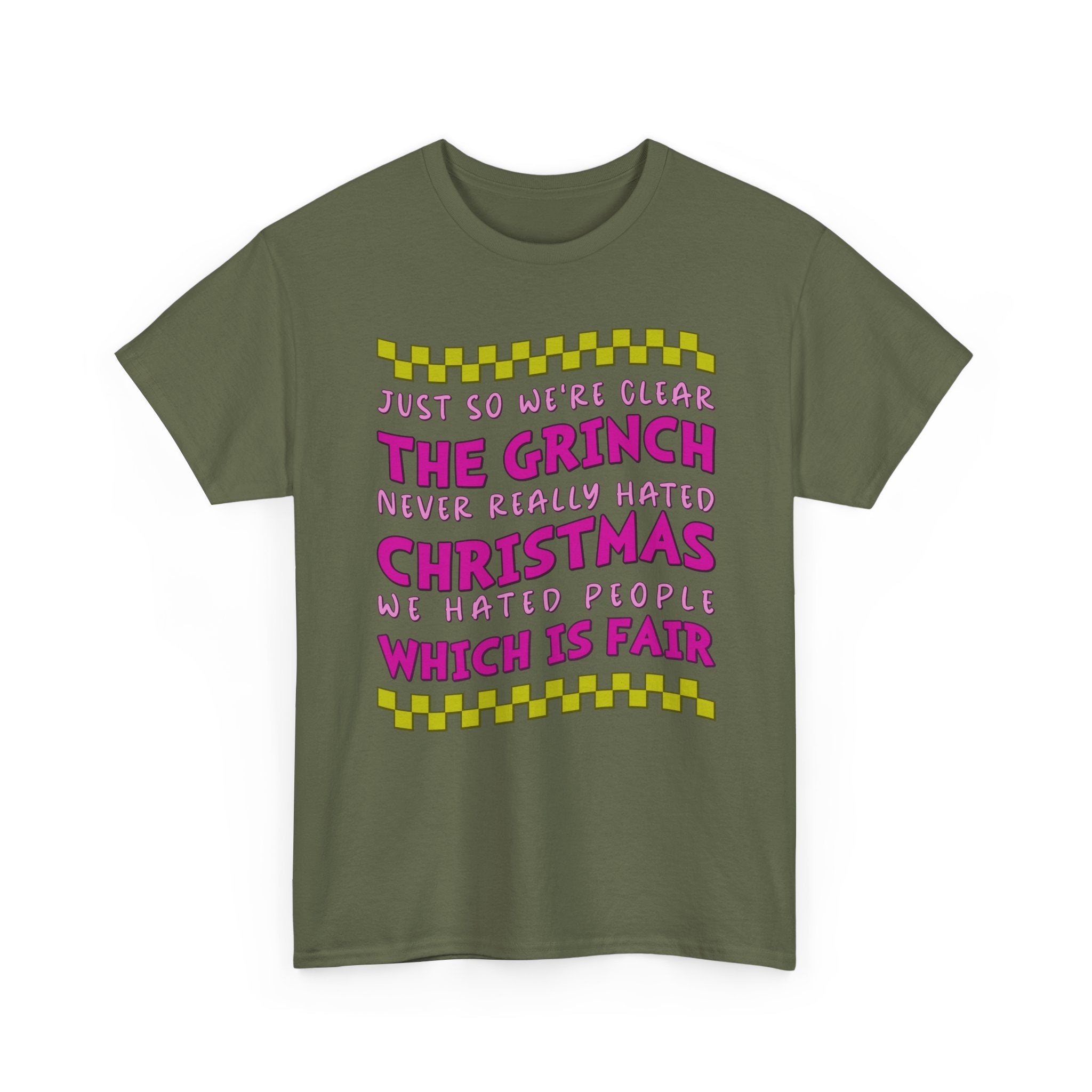 Grinch Never Hated Christmas Funny Unisex Cotton Tee