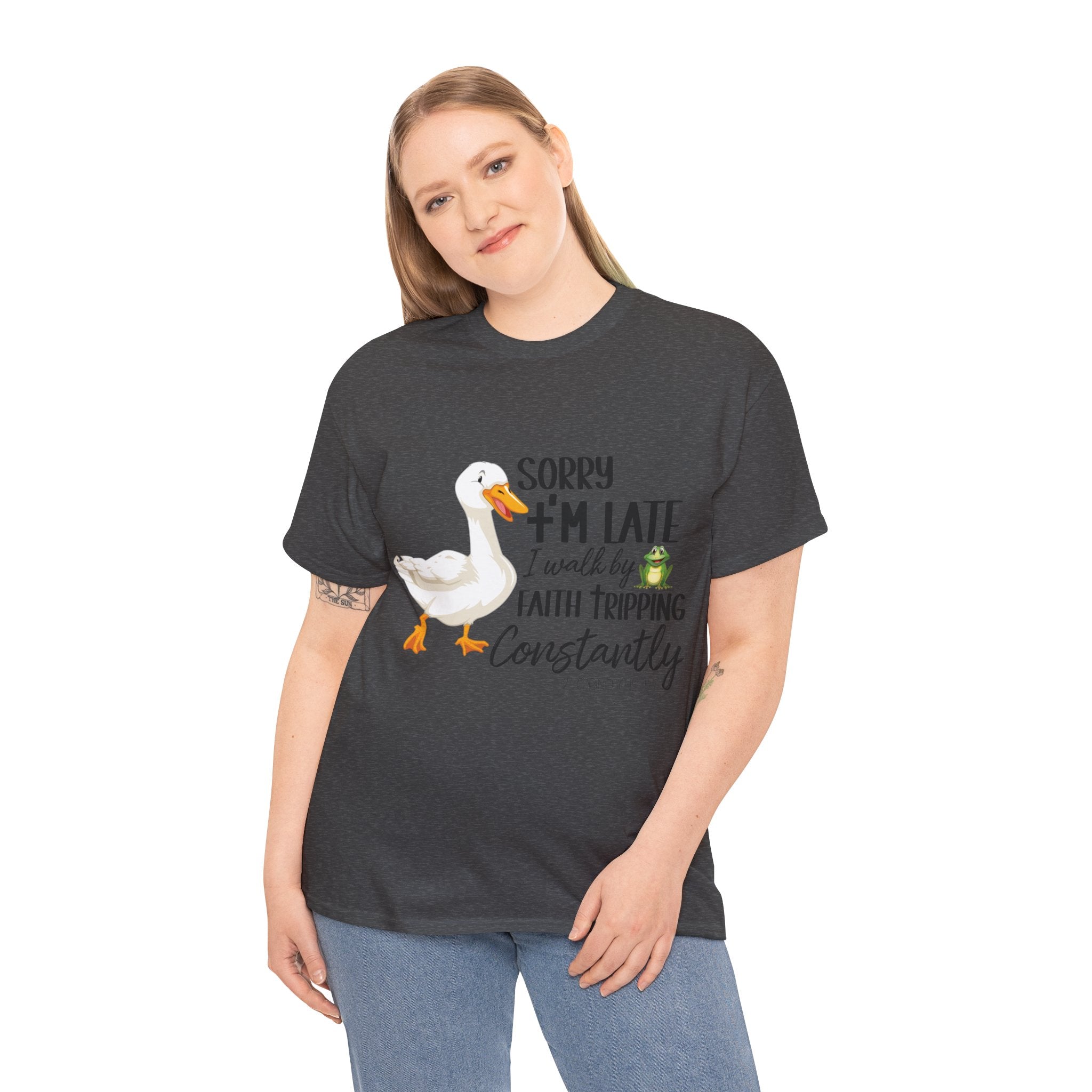 Christian Humor T-Shirt — “Sorry I’m Late, I Walk by Faith Tripping Constantly” (Duck & Frog). Unisex Cotton Tee