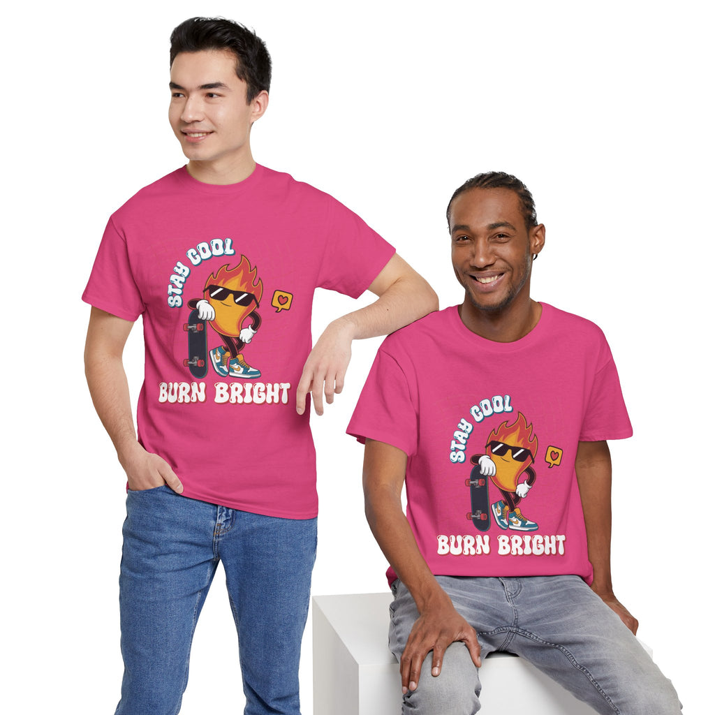 Stay Cool Burn Bright Unisex Tee