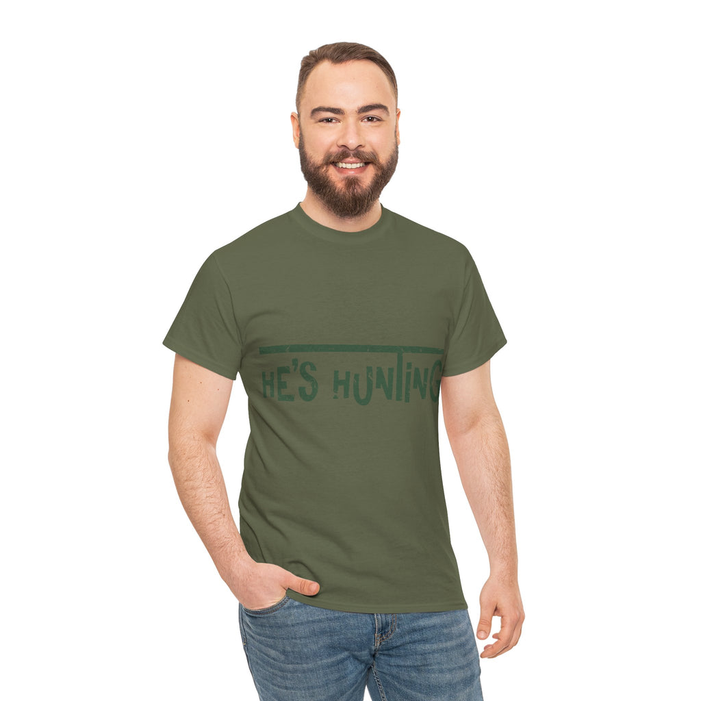 He’s Hunting Distressed Tee — Minimalist Tan Hunting Unisex Cotton Tshirt