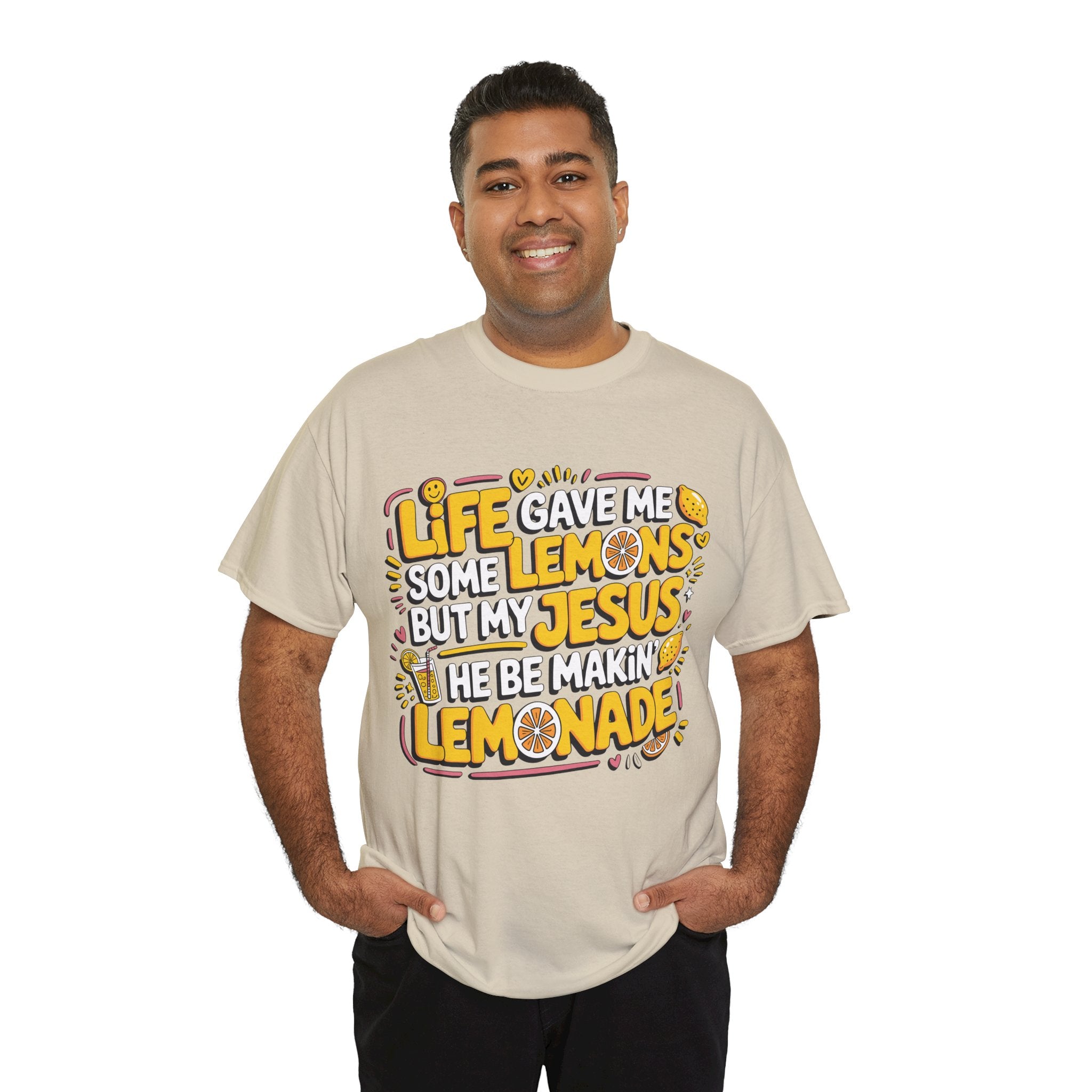 Christian Lemonade T-Shirt — “Life gave me some lemons but my Jesus he be makin’ lemonade”Unisex Cotton Tee