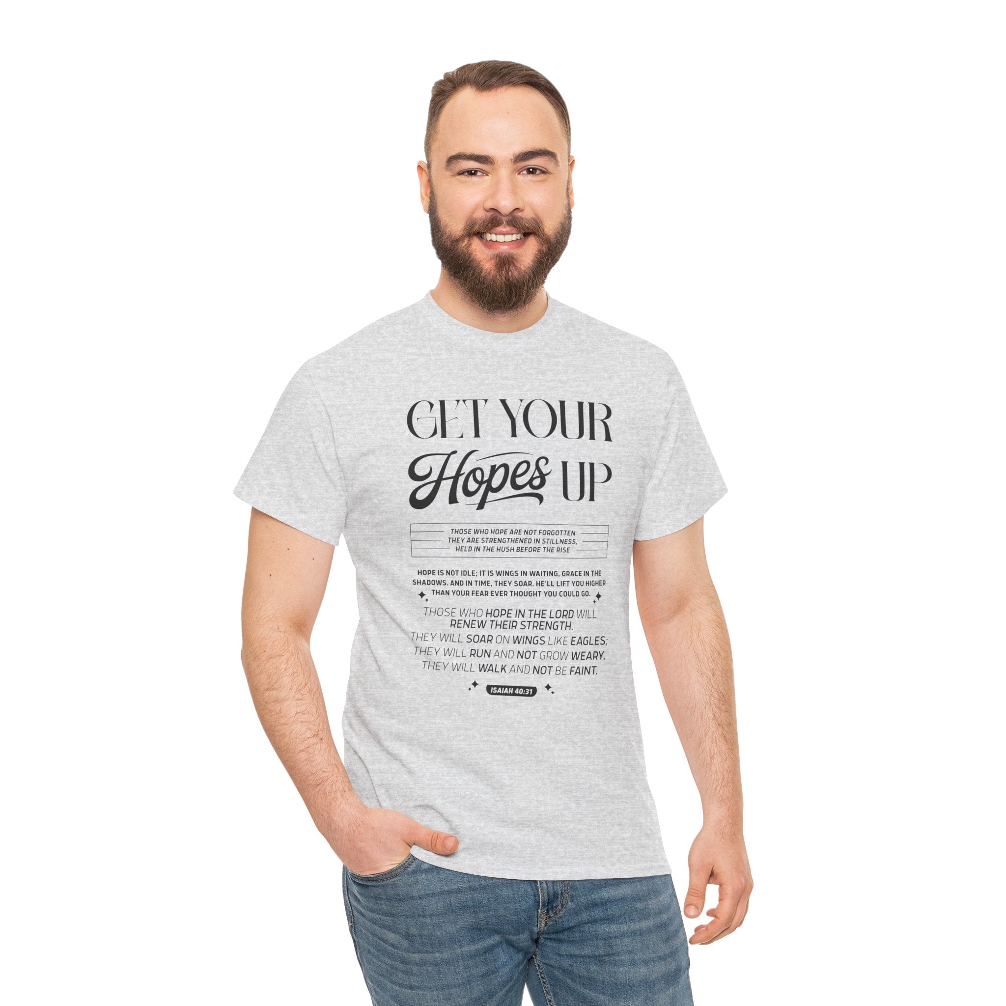 Get Your Hopes Up Isaiah 40:31 T‑Shirt — Inspirational Christian Faith Unisex Cotton Tee