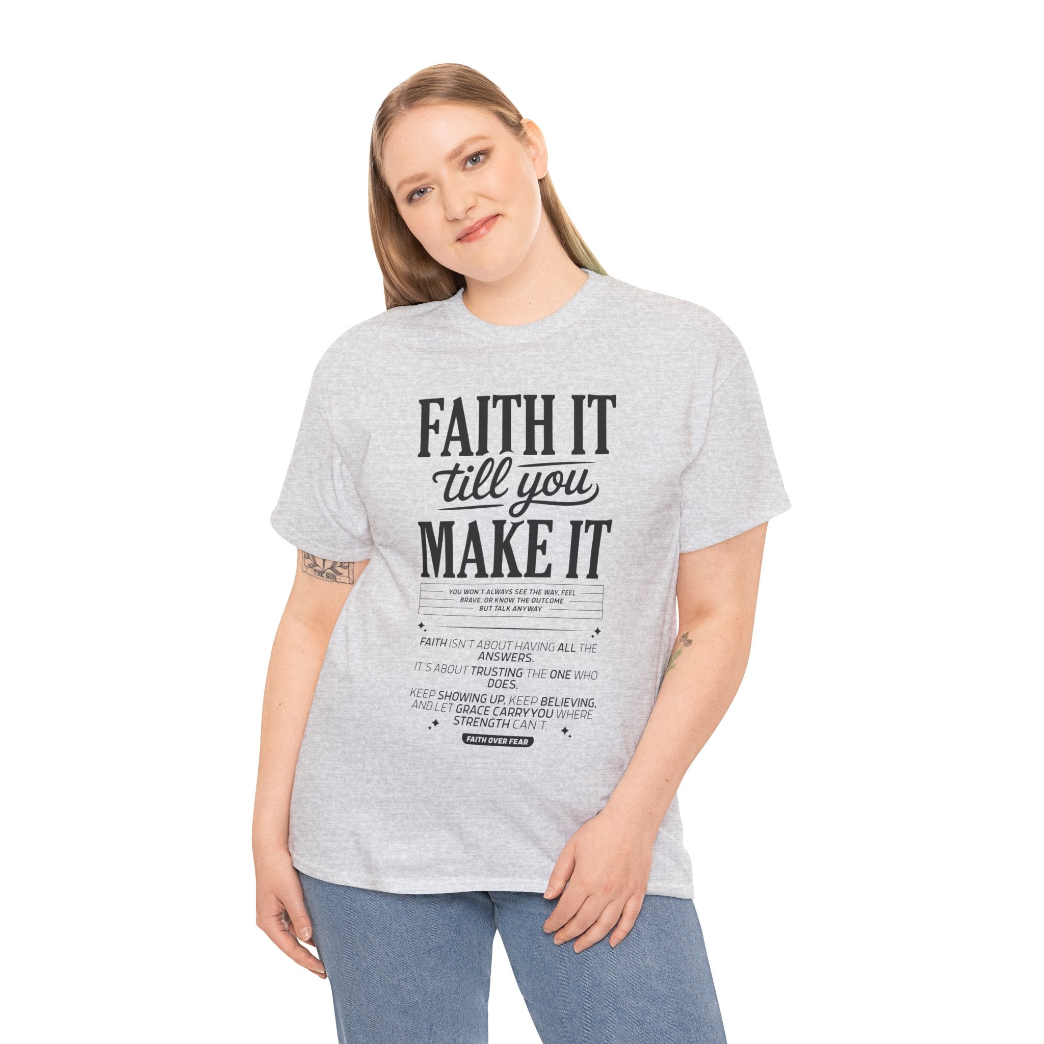 Faith It Till You Make It Christian T-Shirt — Trust God Typography Unisex Cotton Tee