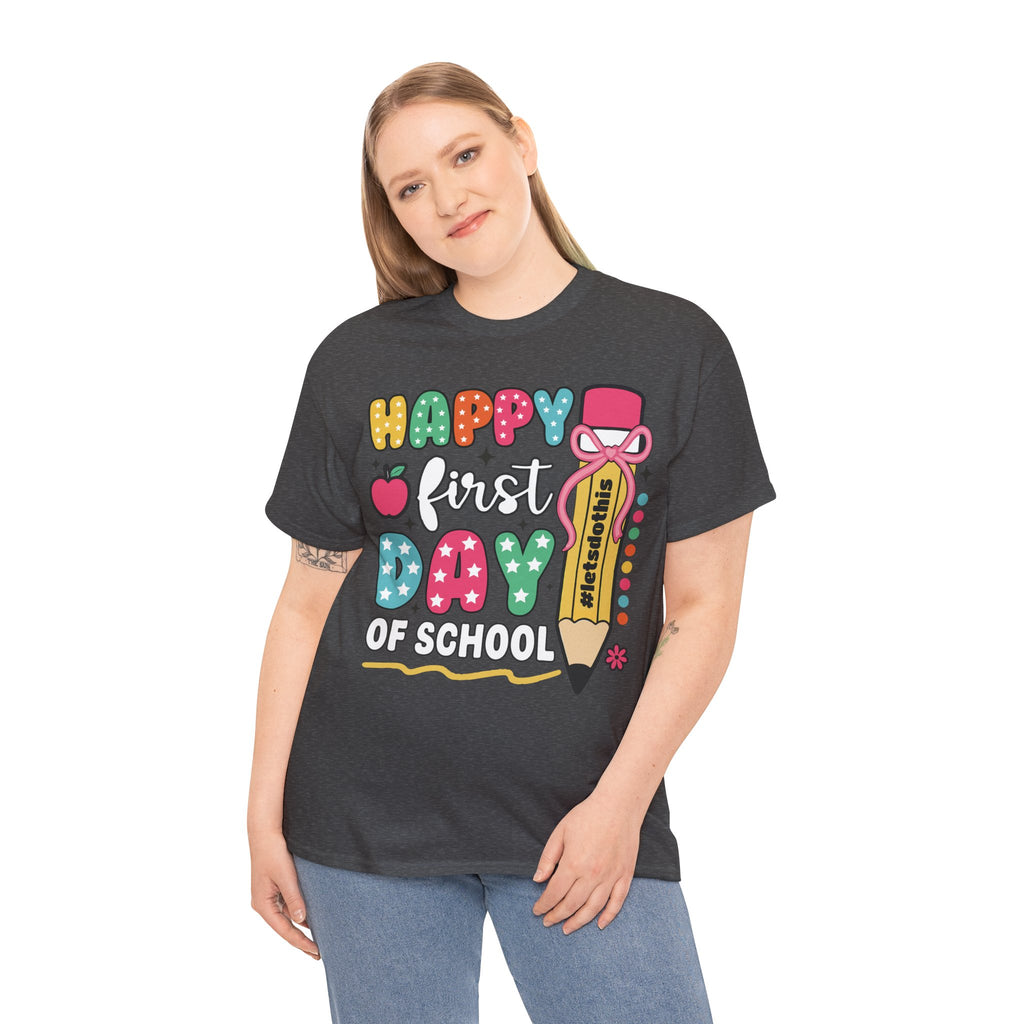 First Day of School Unisex Tee