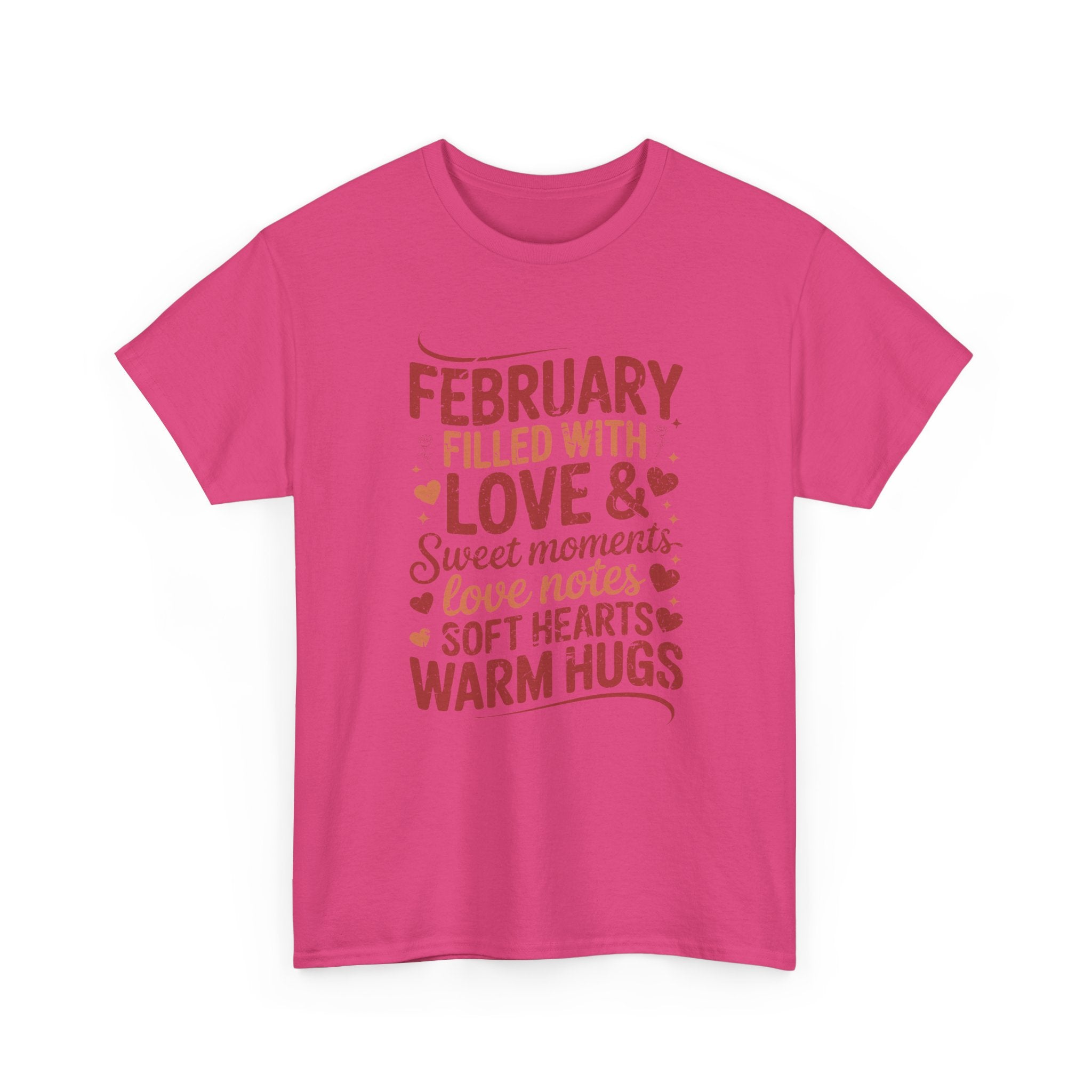 February Filled With Love Tee — Cozy Love Notes Valentine's Unisex Cotton Tshirt
