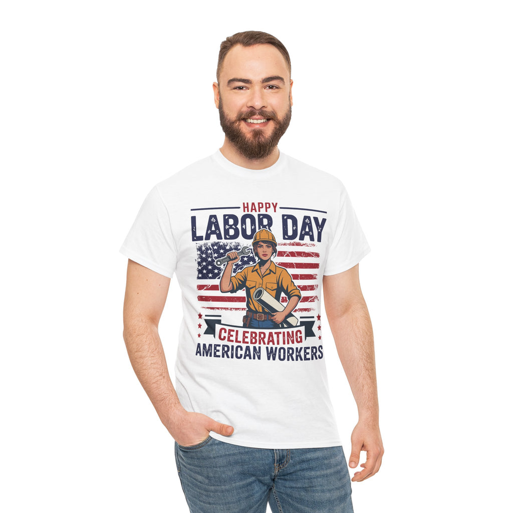 Happy US Labour Day T-Shirt - Unisex Heavy Cotton Tee