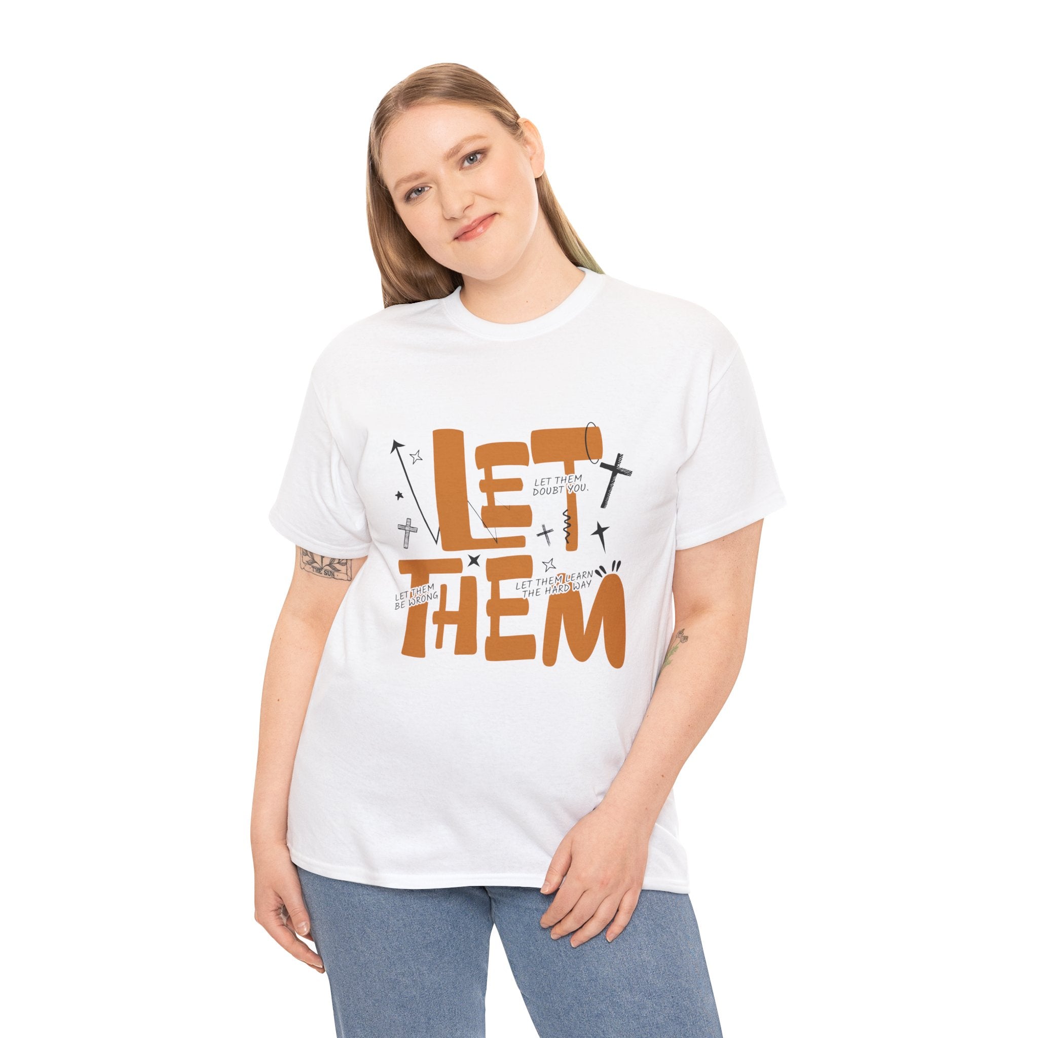 Let Them Retro Typography T-Shirt — Motivational Orange Design. Unisex Cotton Tee